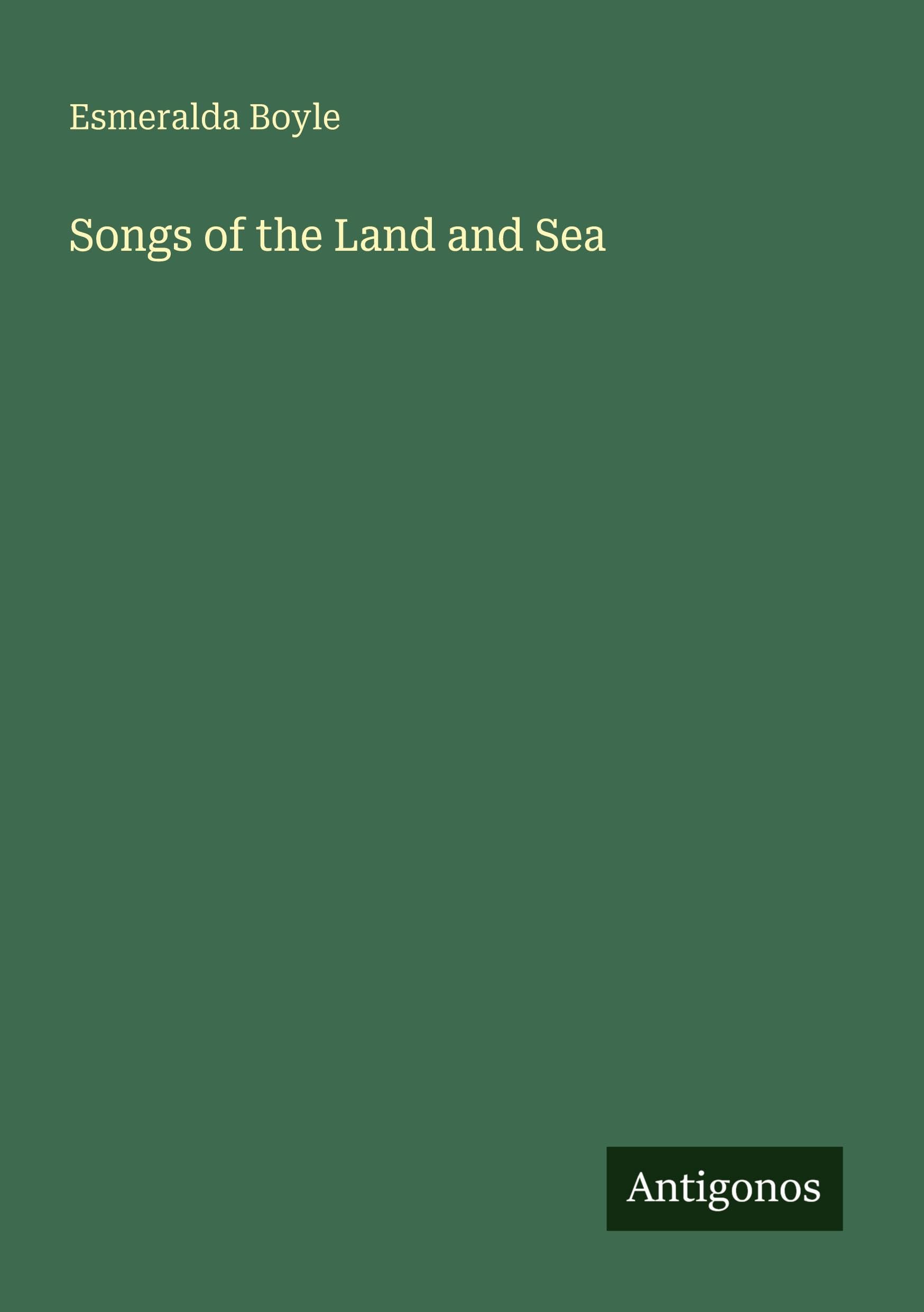 Songs of the Land and Sea Classics