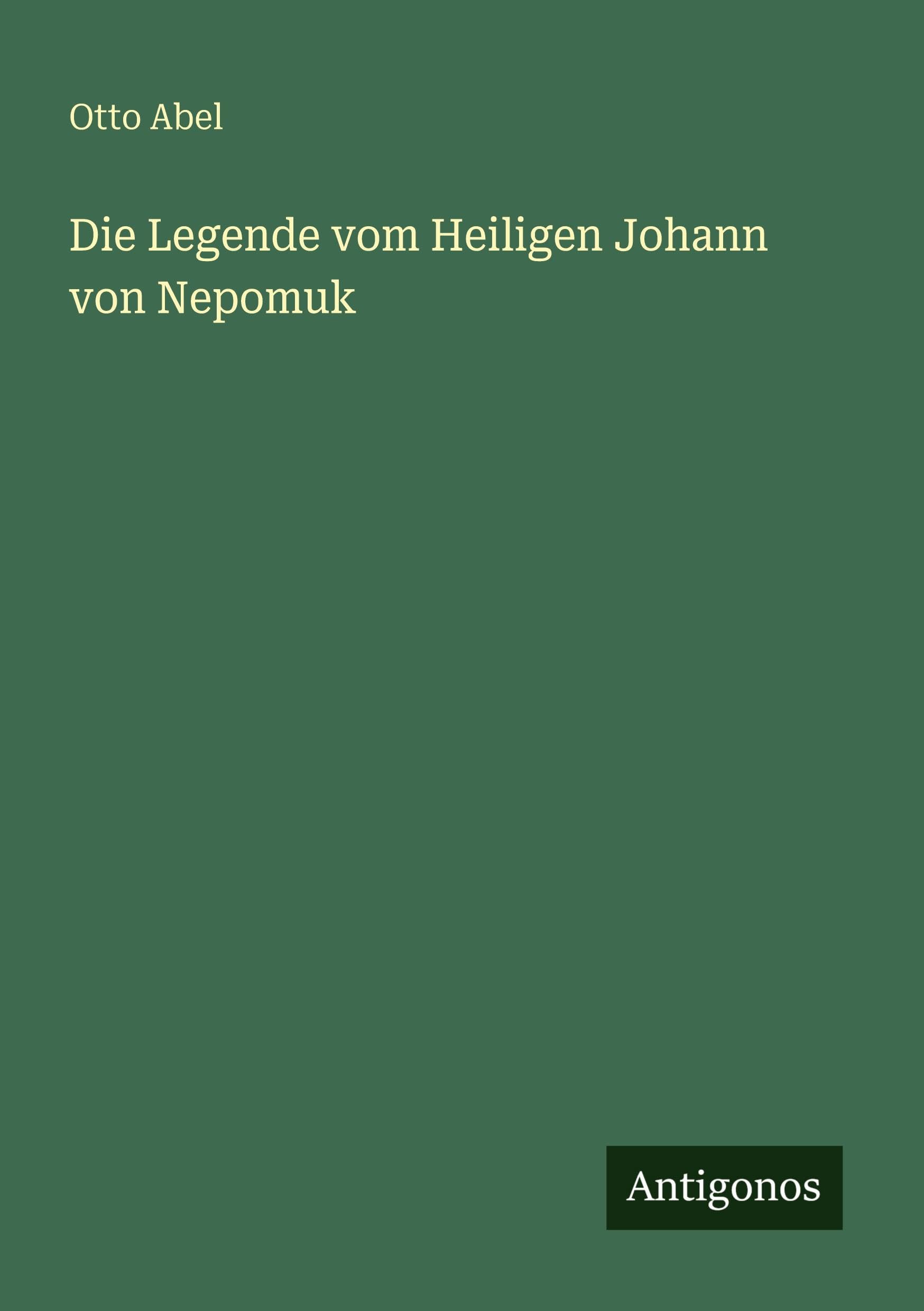 Die Legende vom Heiligen Johann von Nepomuk Classics