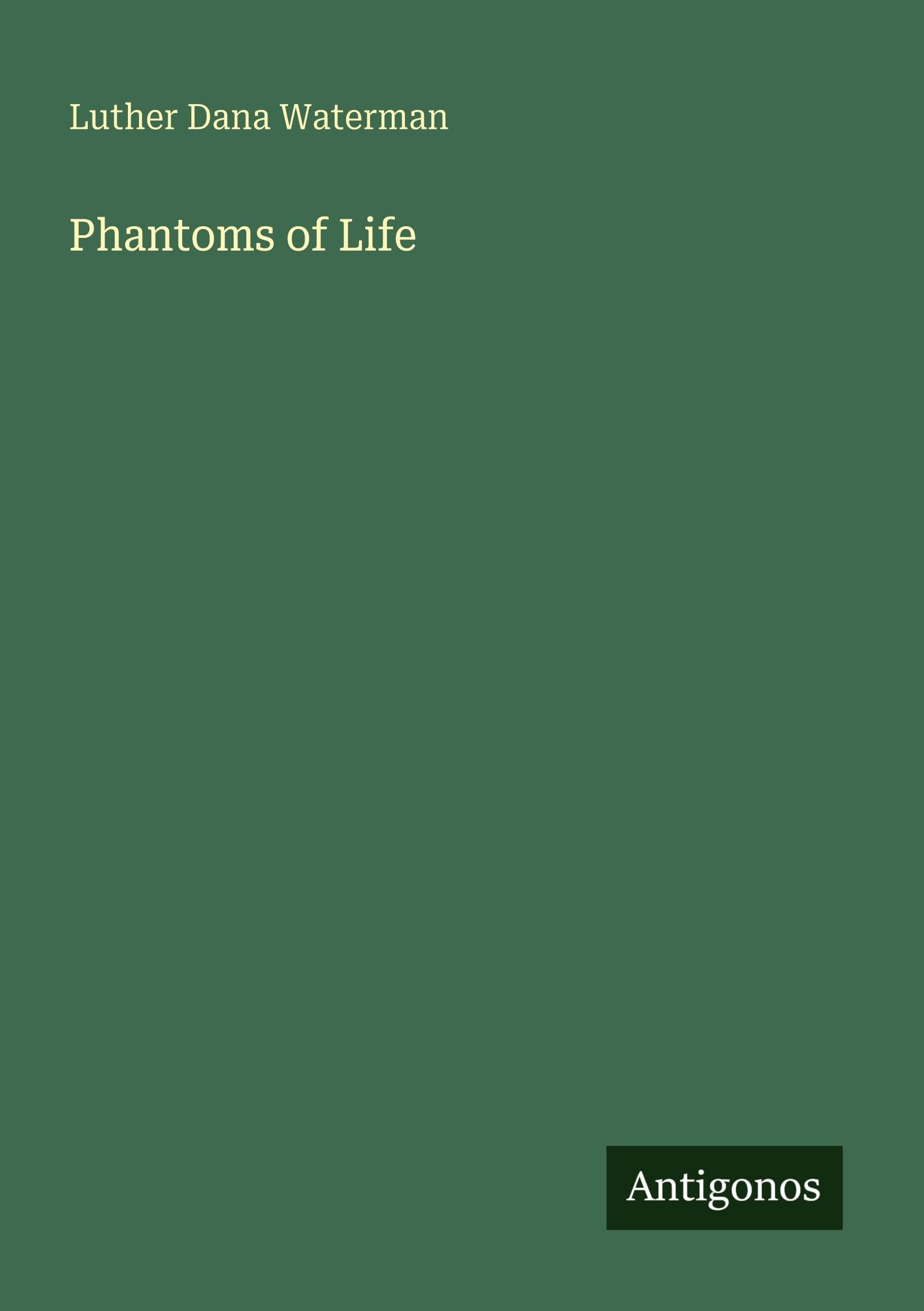 Phantoms of Life Classics