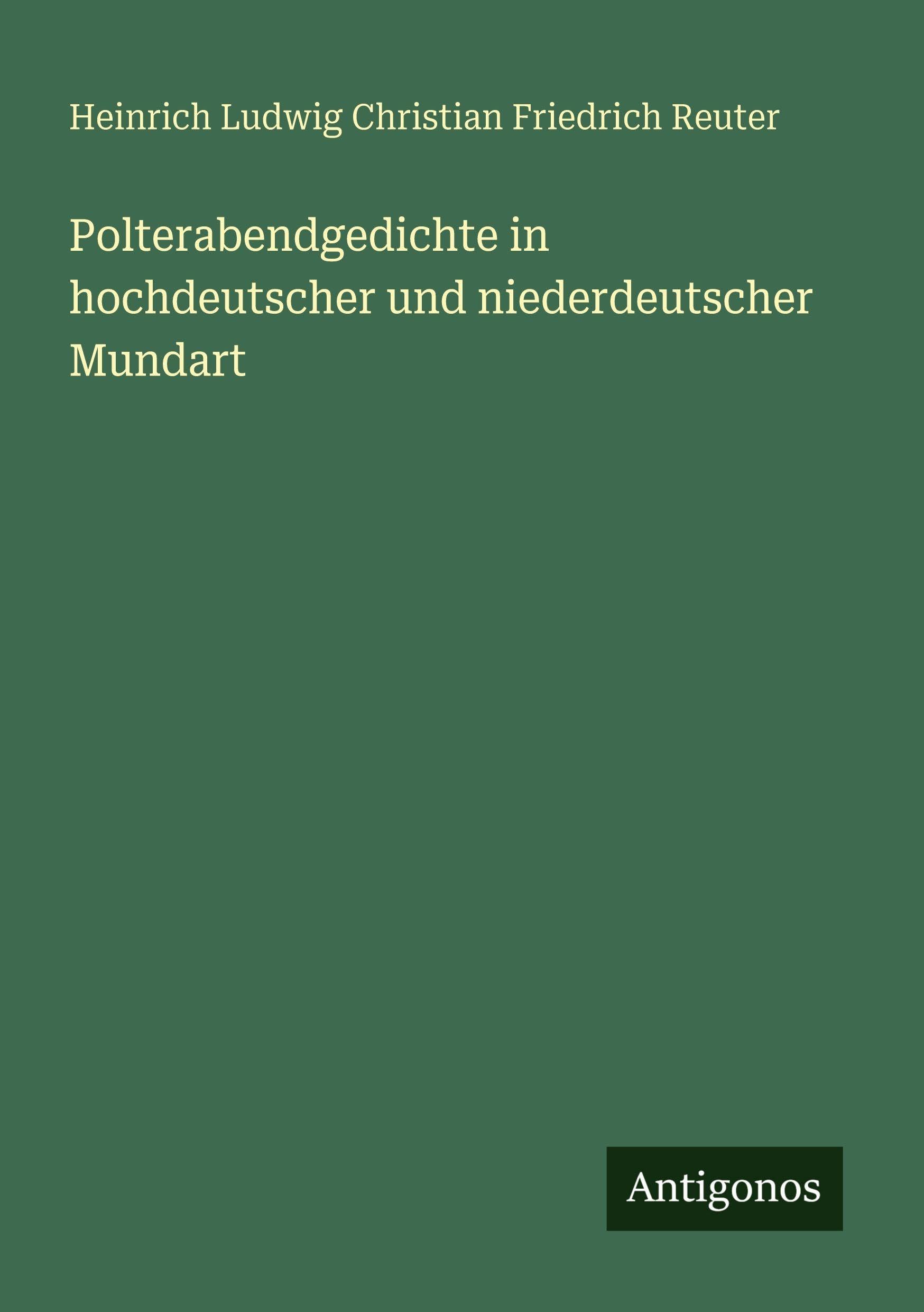 Polterabendgedichte in hochdeutscher und niederdeutscher Mundart Contemporary literature Books