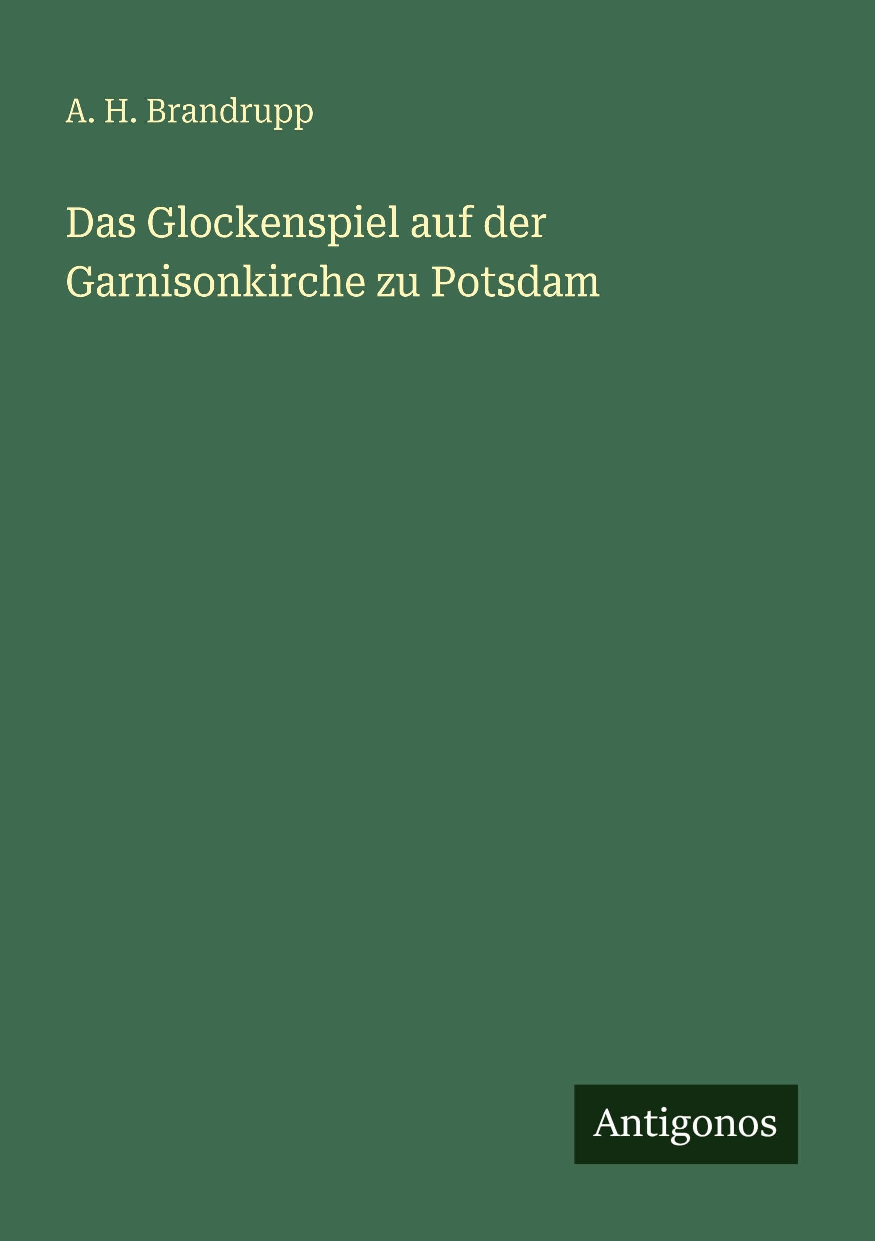 Das Glockenspiel auf der Garnisonkirche zu Potsdam Classics