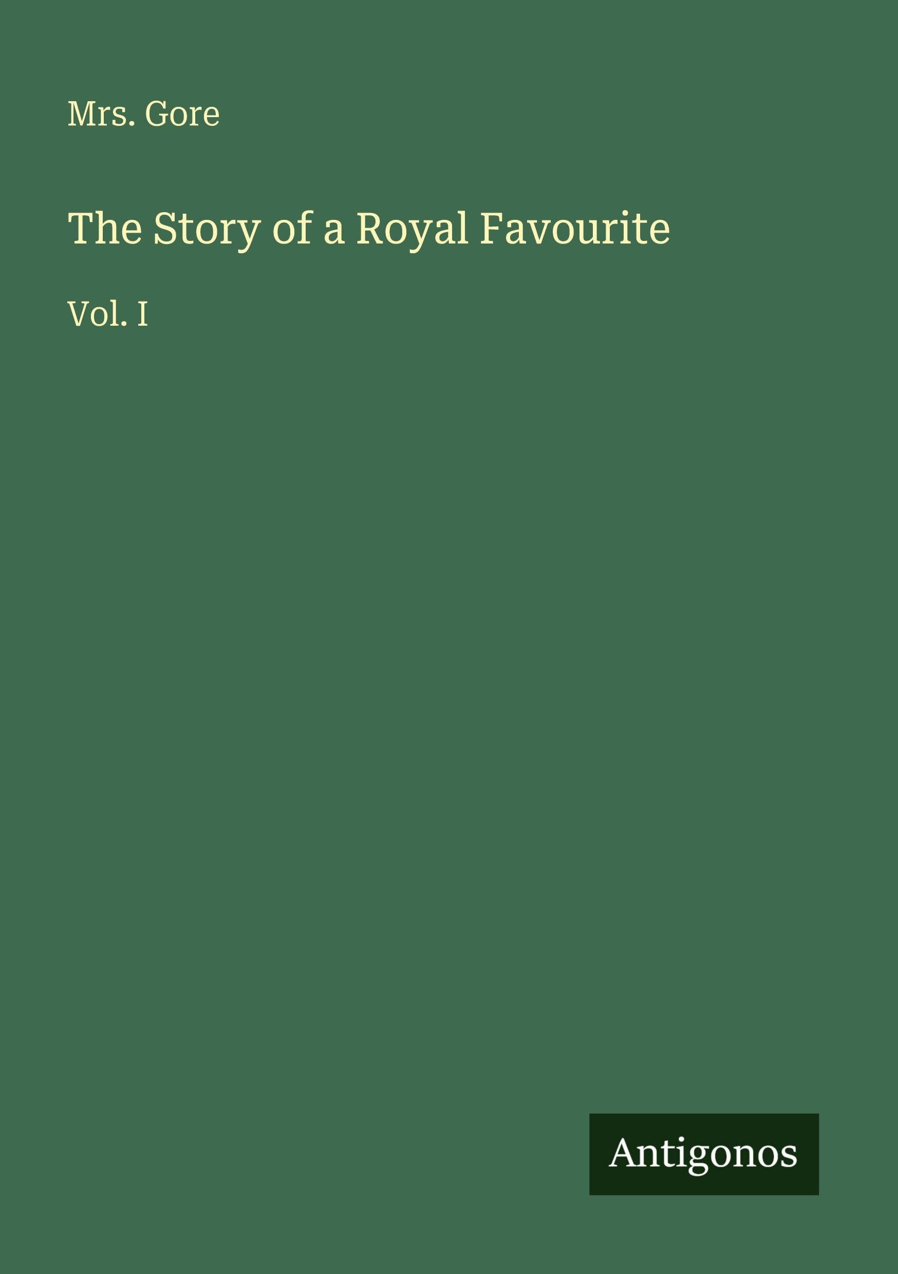 The Story of a Royal Favourite Classics