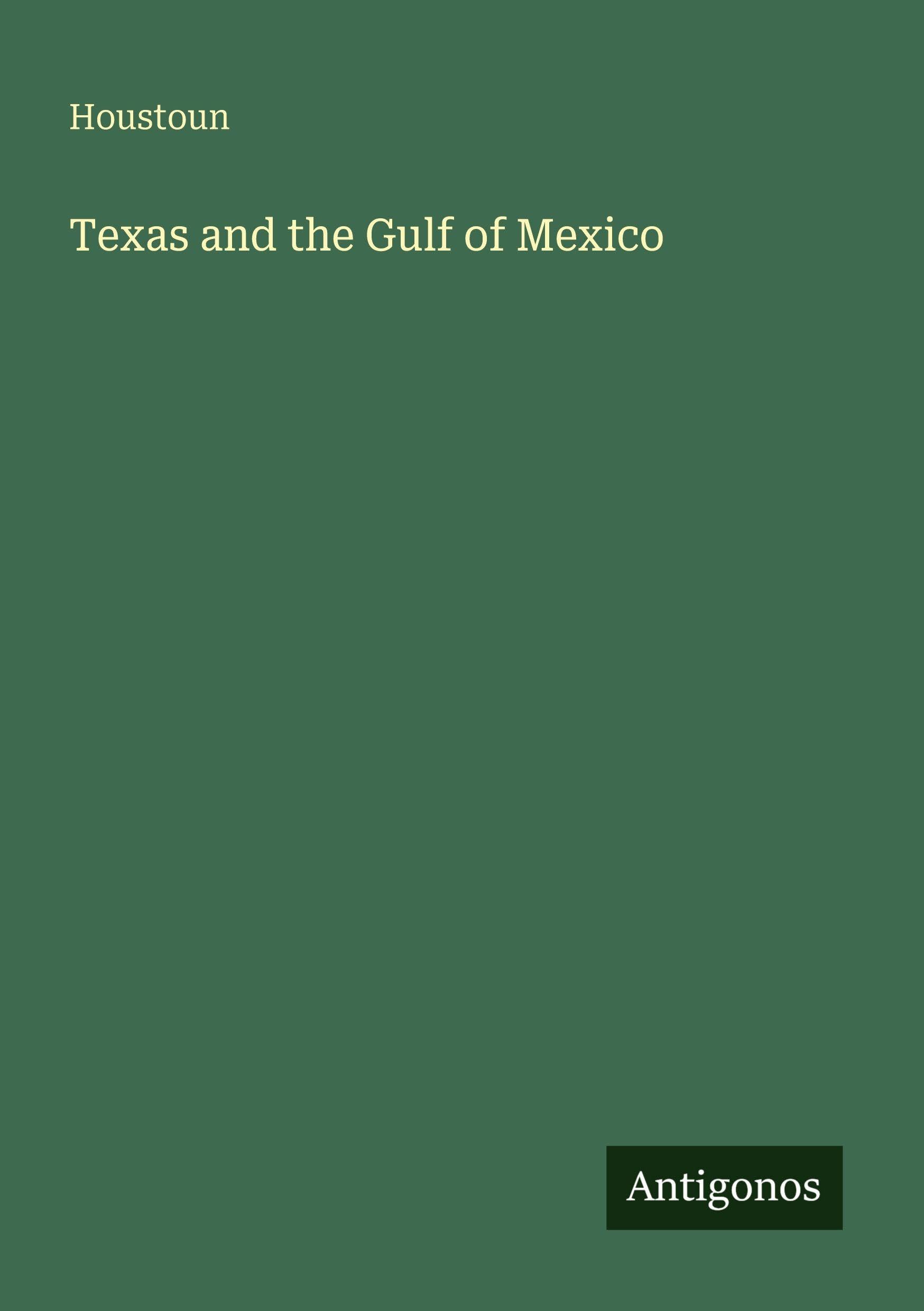 Texas and the Gulf of Mexico Classics