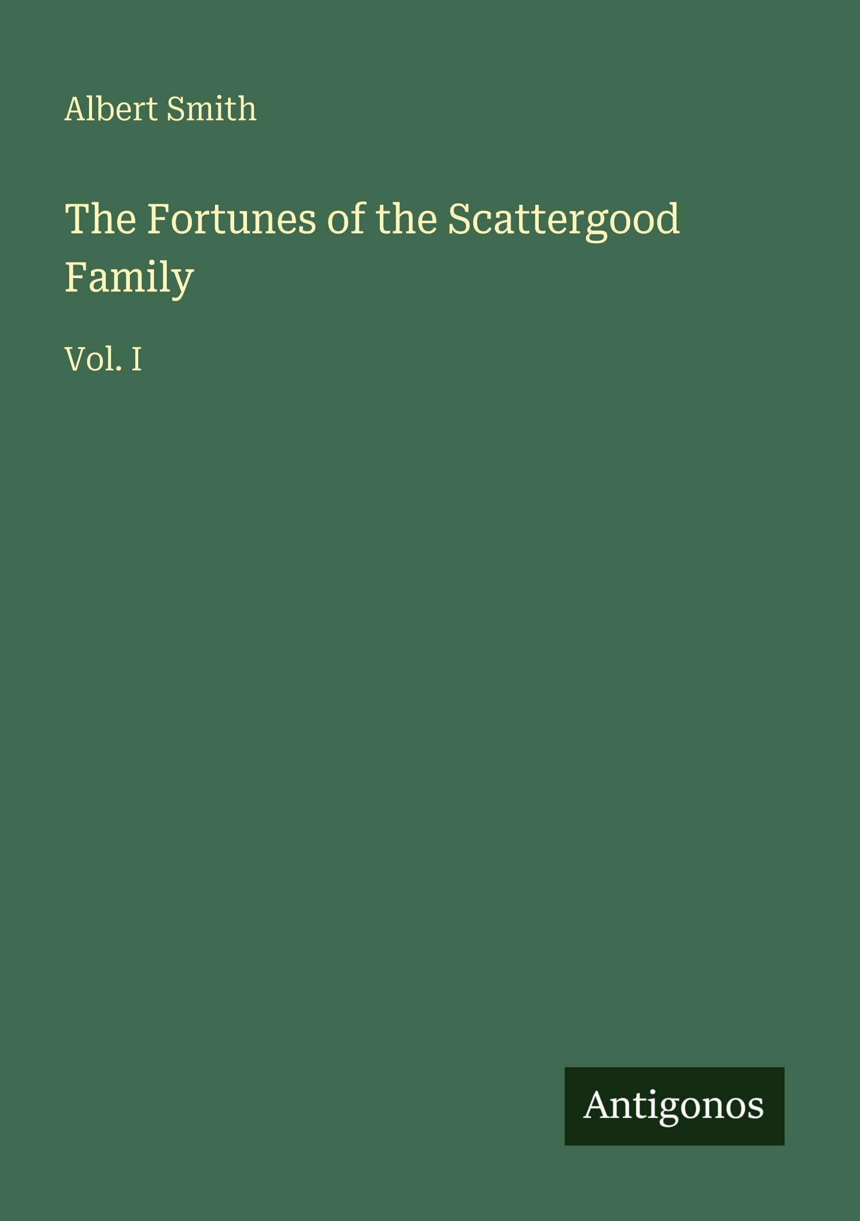 The Fortunes of the Scattergood Family Classics