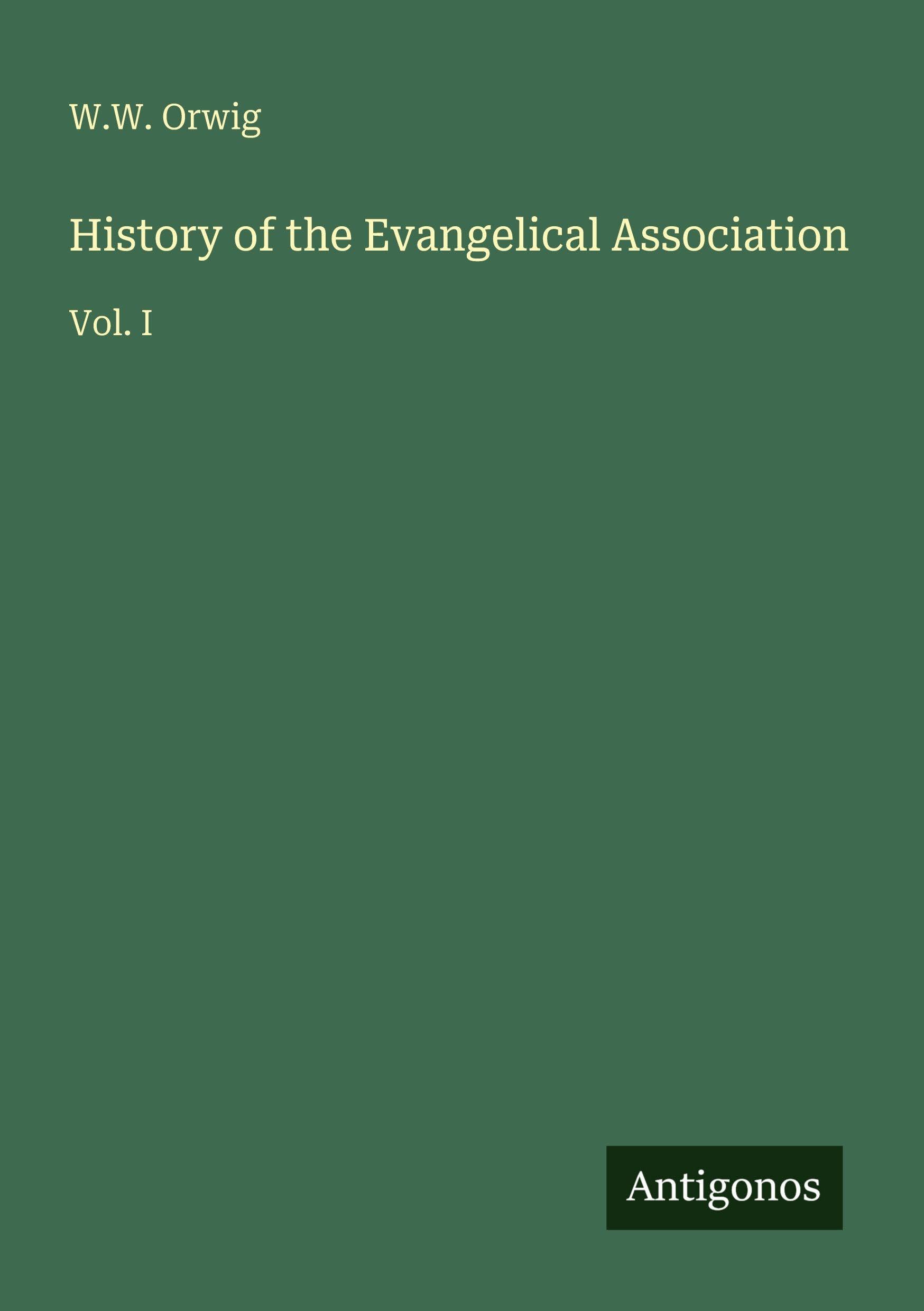History of the Evangelical Association Classics