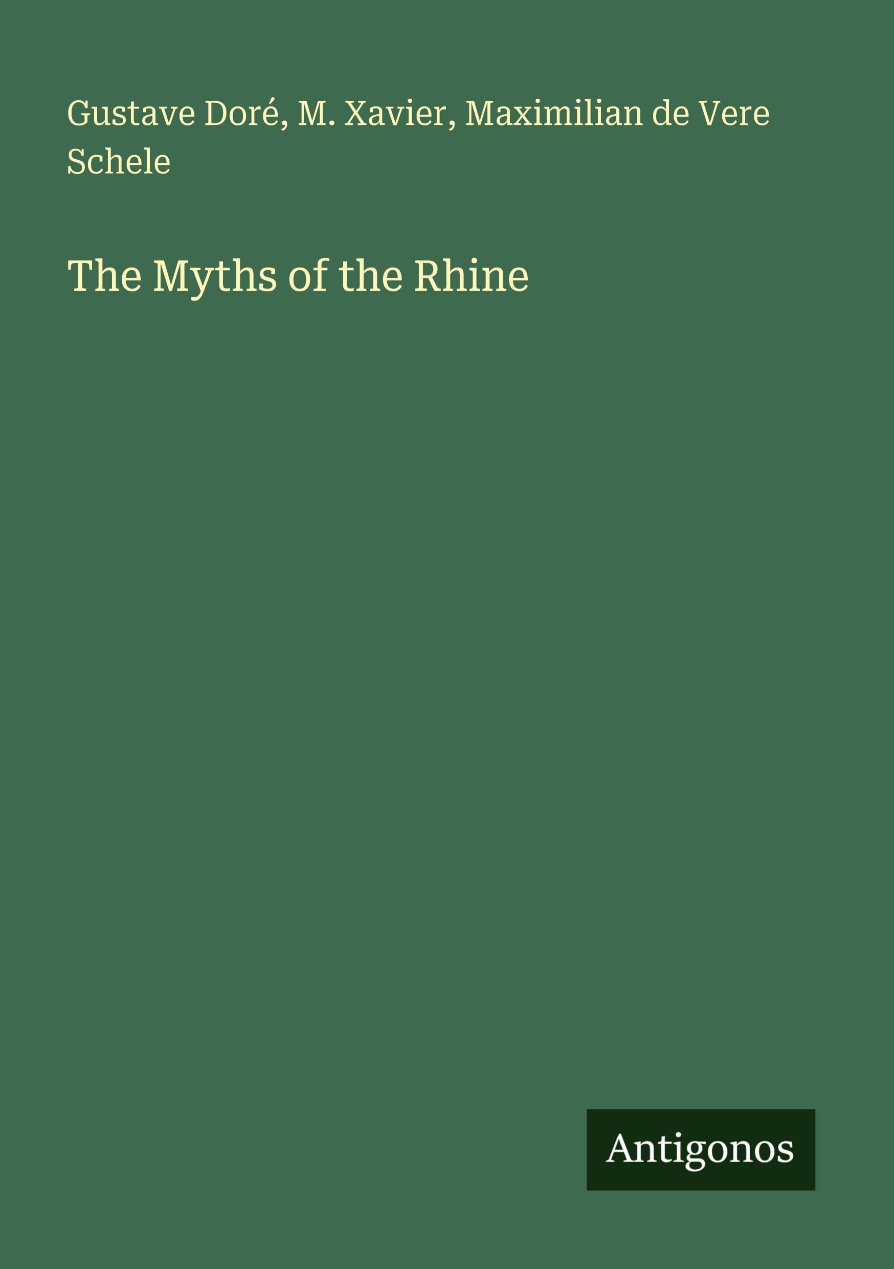 The Myths of the Rhine Classics