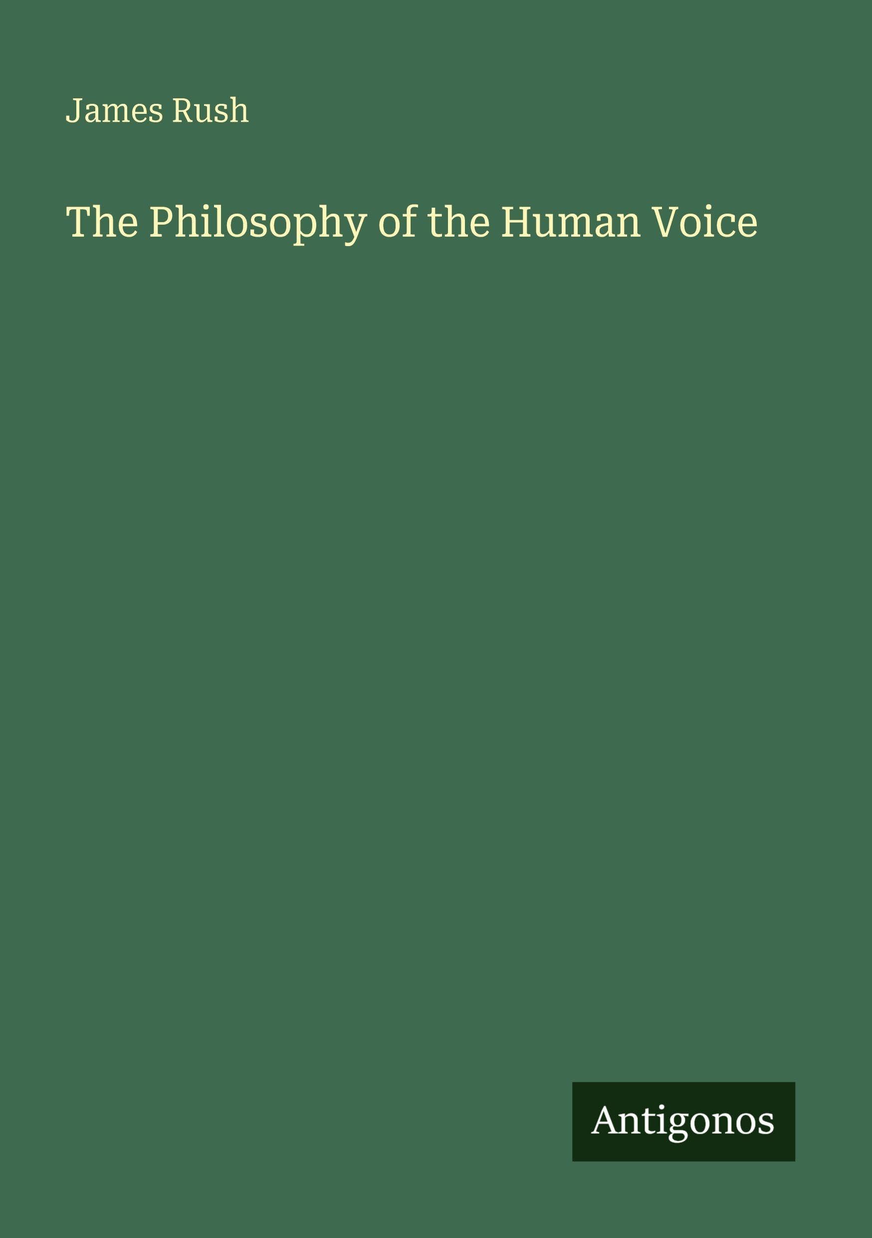 The Philosophy of the Human Voice Classics