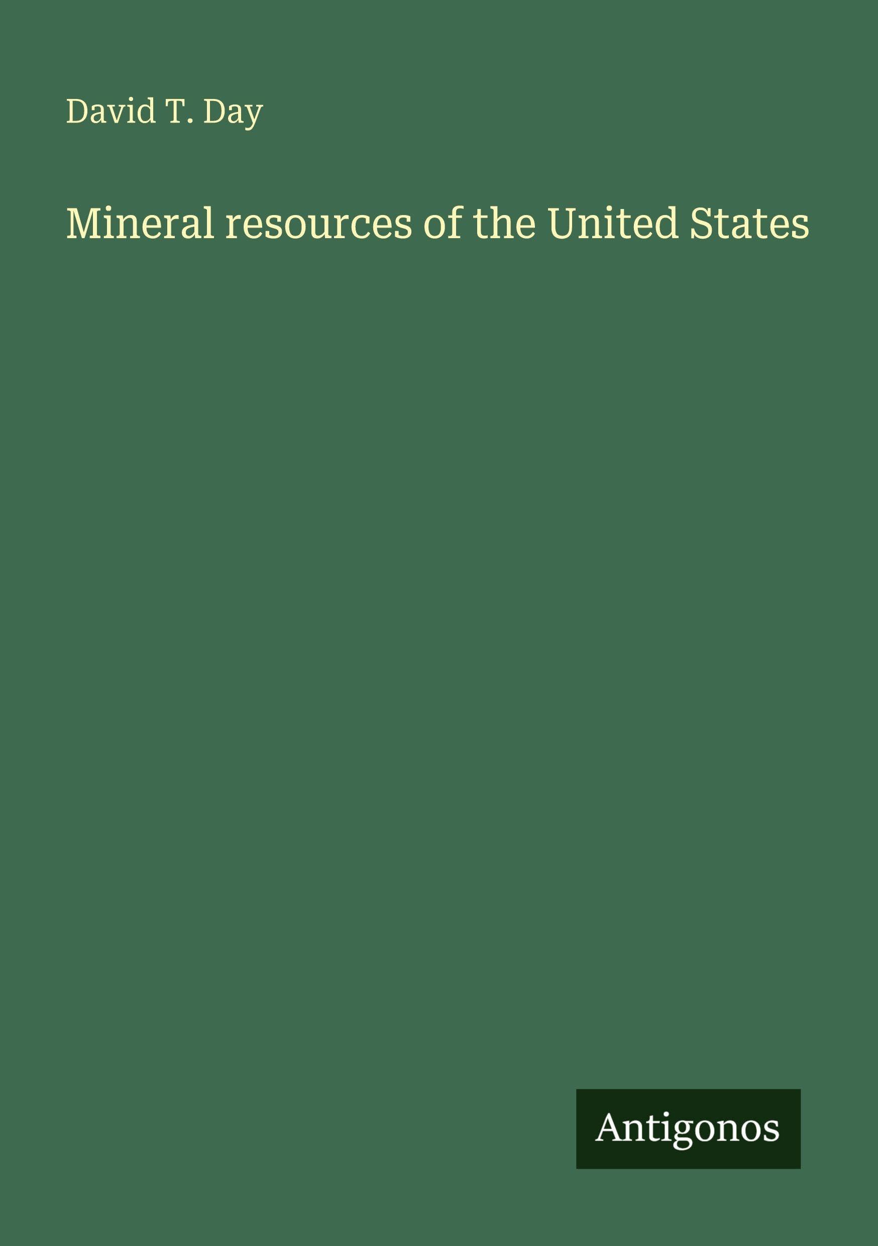 Mineral resources of the United States Classics