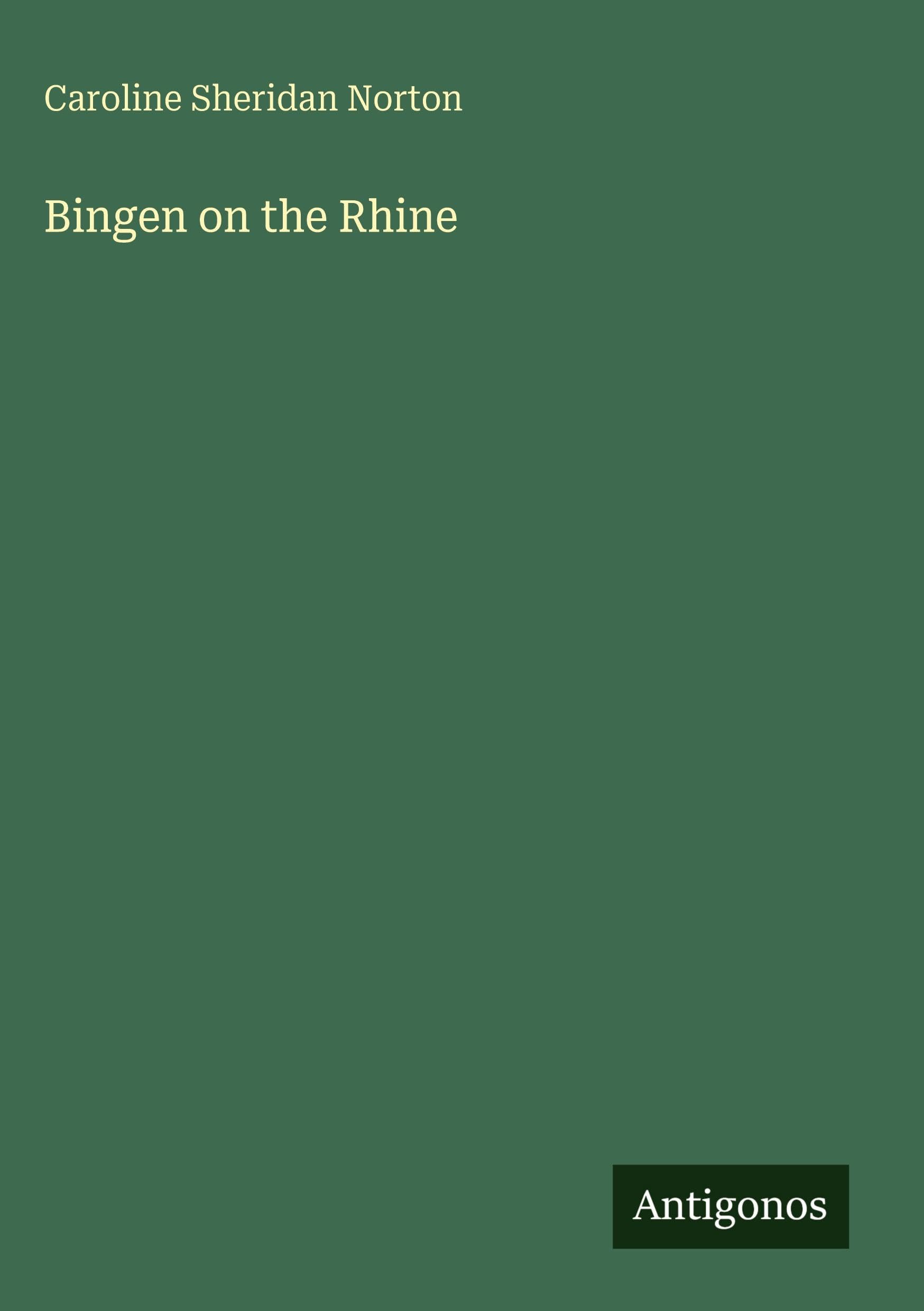 Bingen on the Rhine Classics