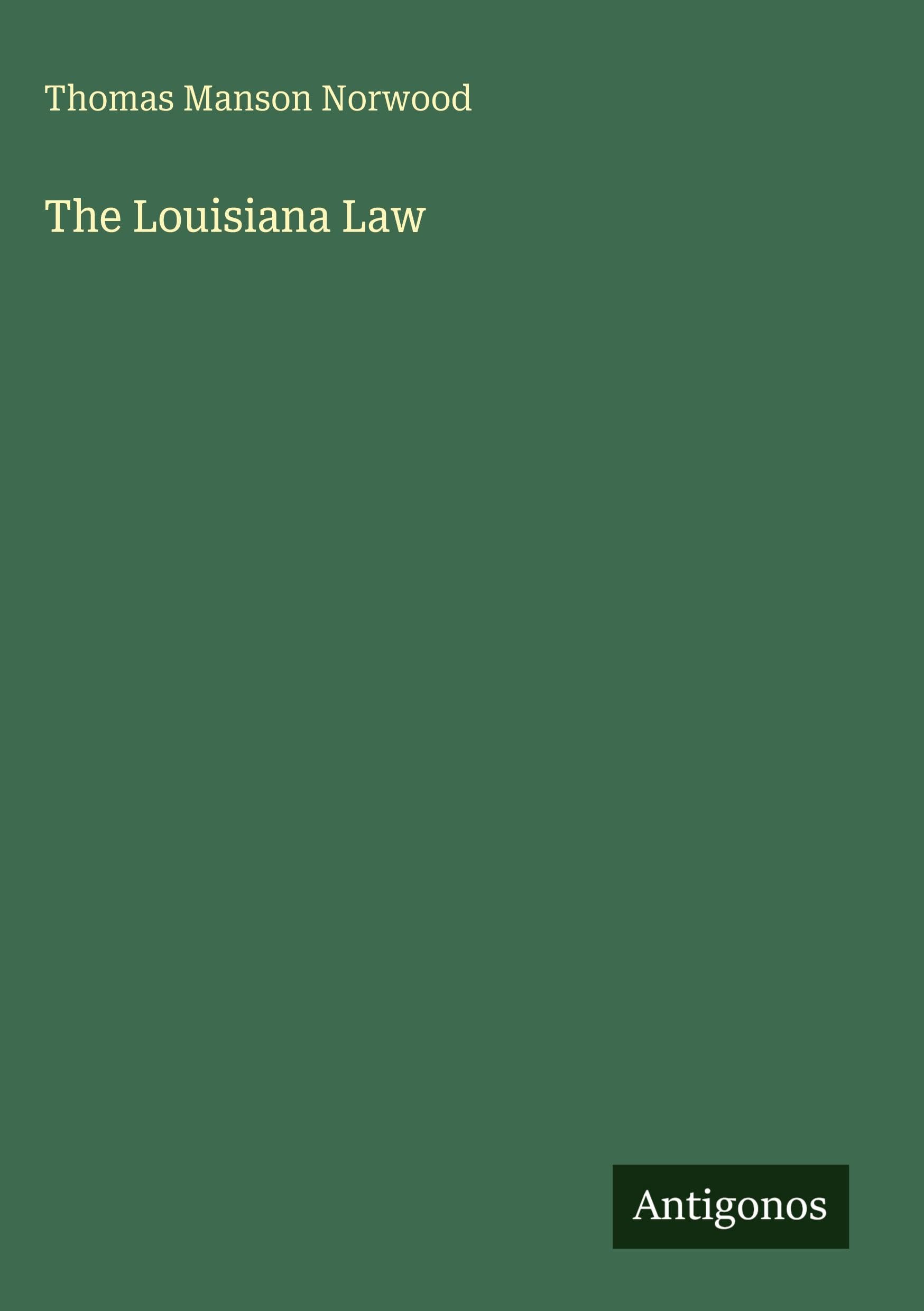 The Louisiana Law Classics