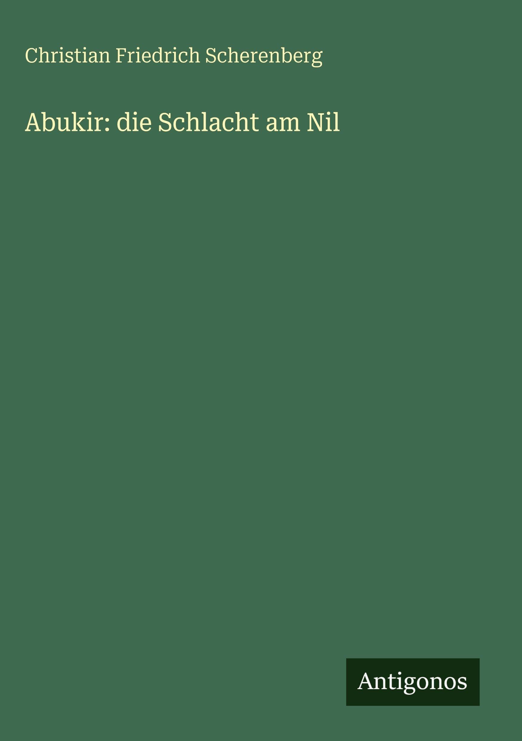 Abukir: die Schlacht am Nil Classics