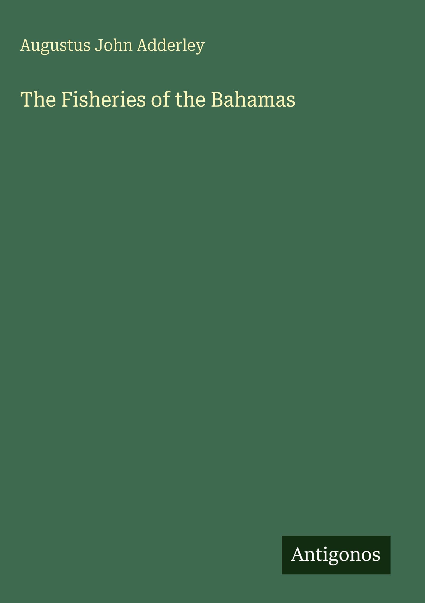 The Fisheries of the Bahamas Classics