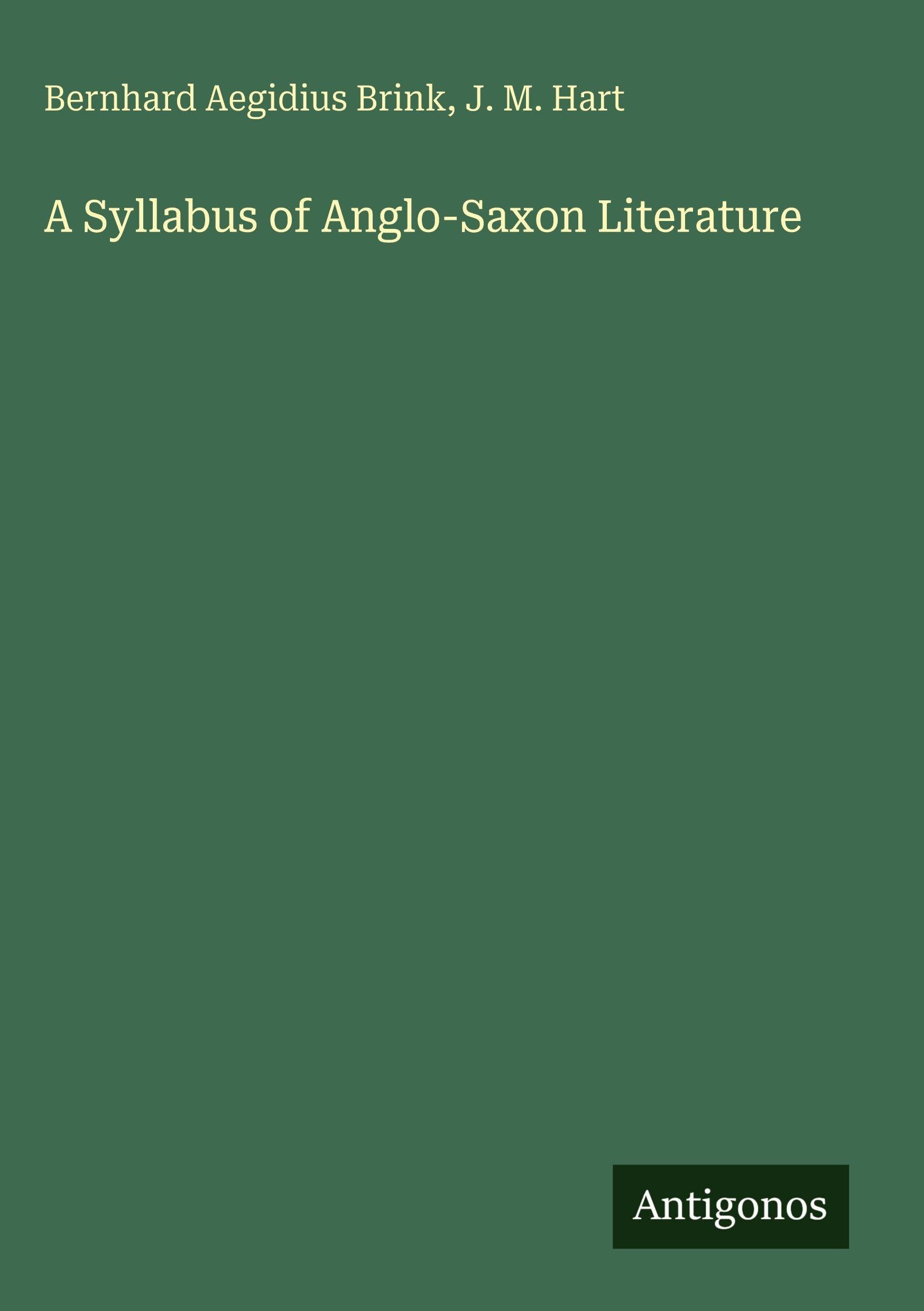A Syllabus of Anglo-Saxon Literature Classics