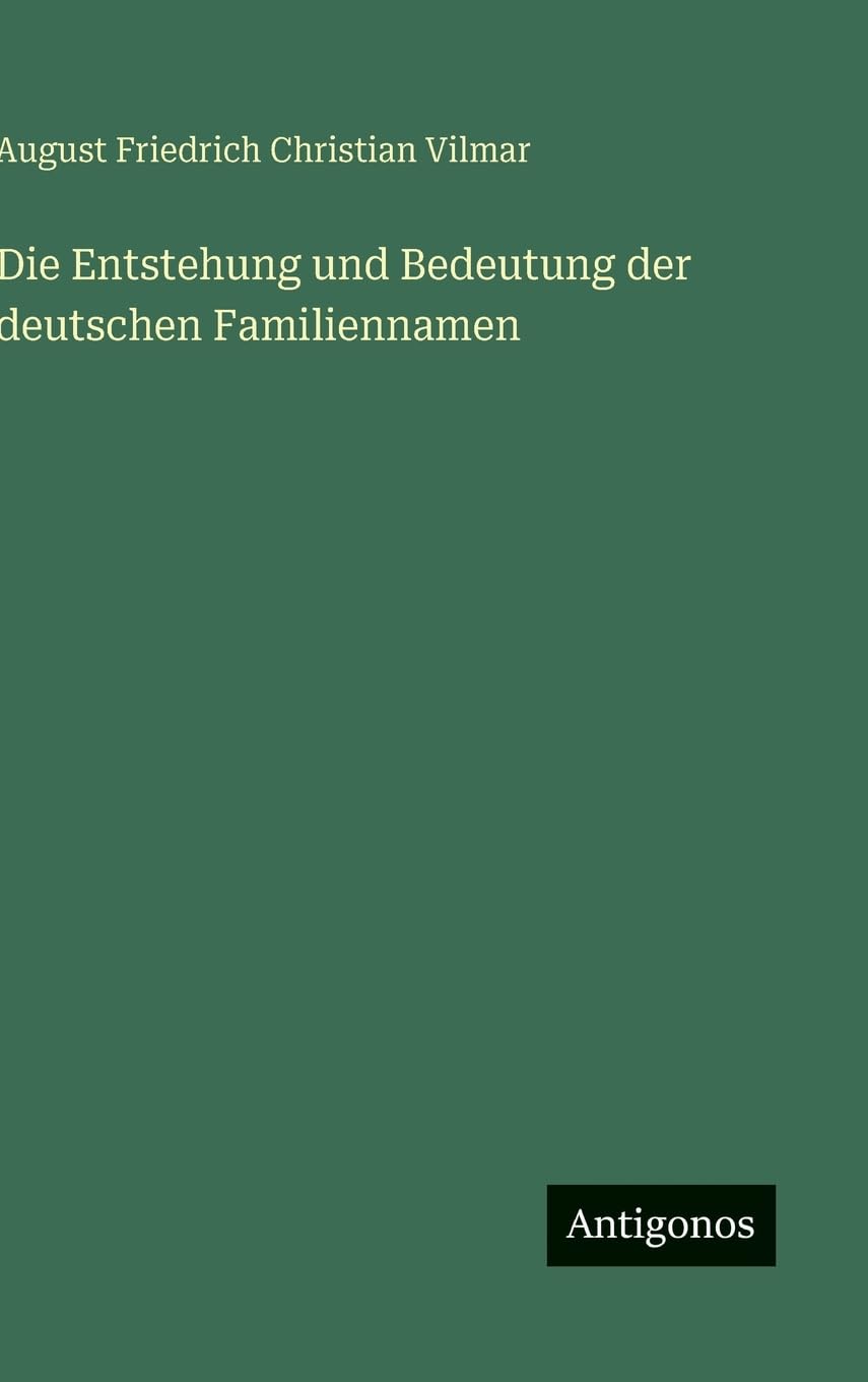 Die Entstehung und Bedeutung der deutschen Familiennamen Contemporary literature
