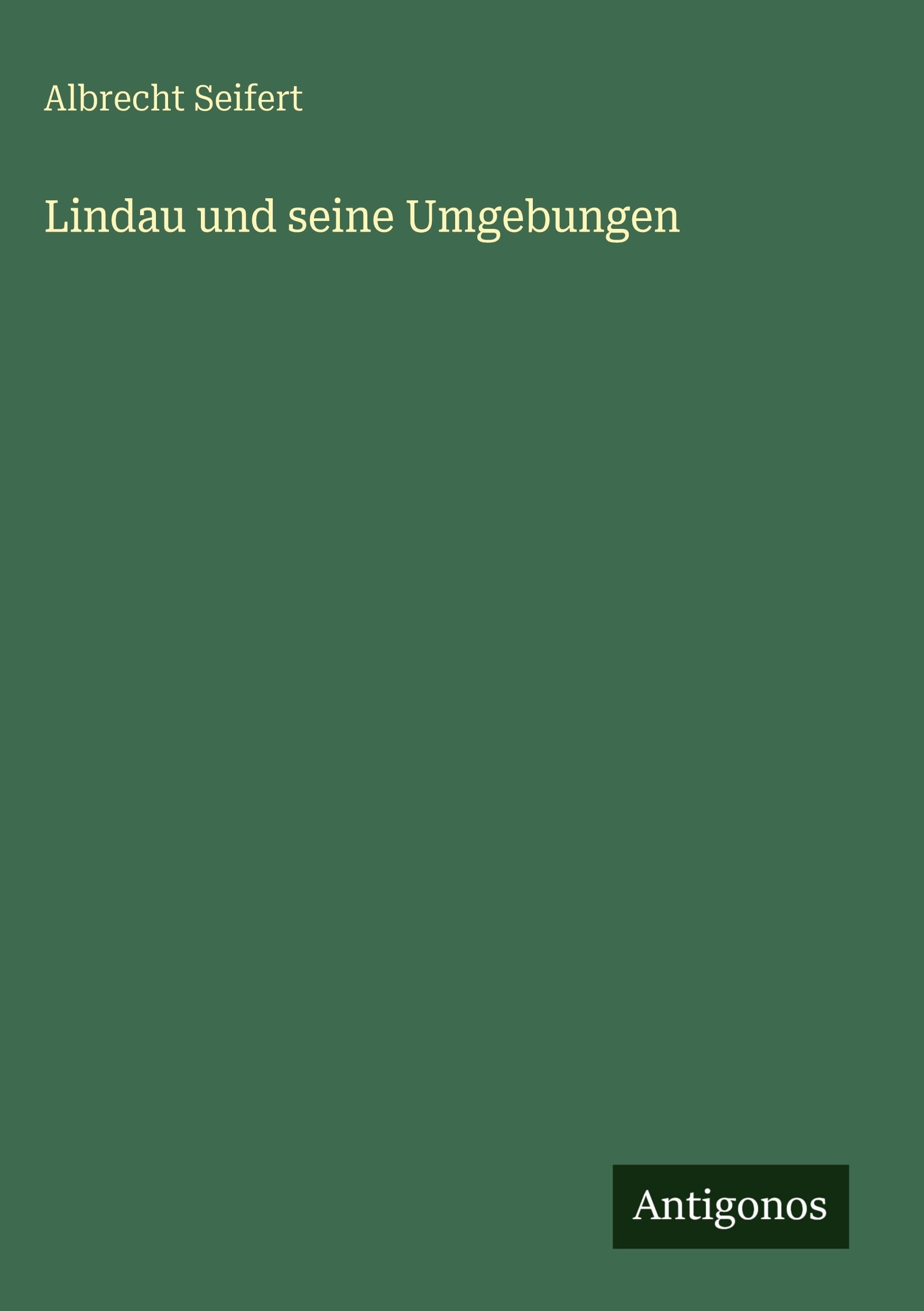 Lindau und seine Umgebungen Contemporary literature