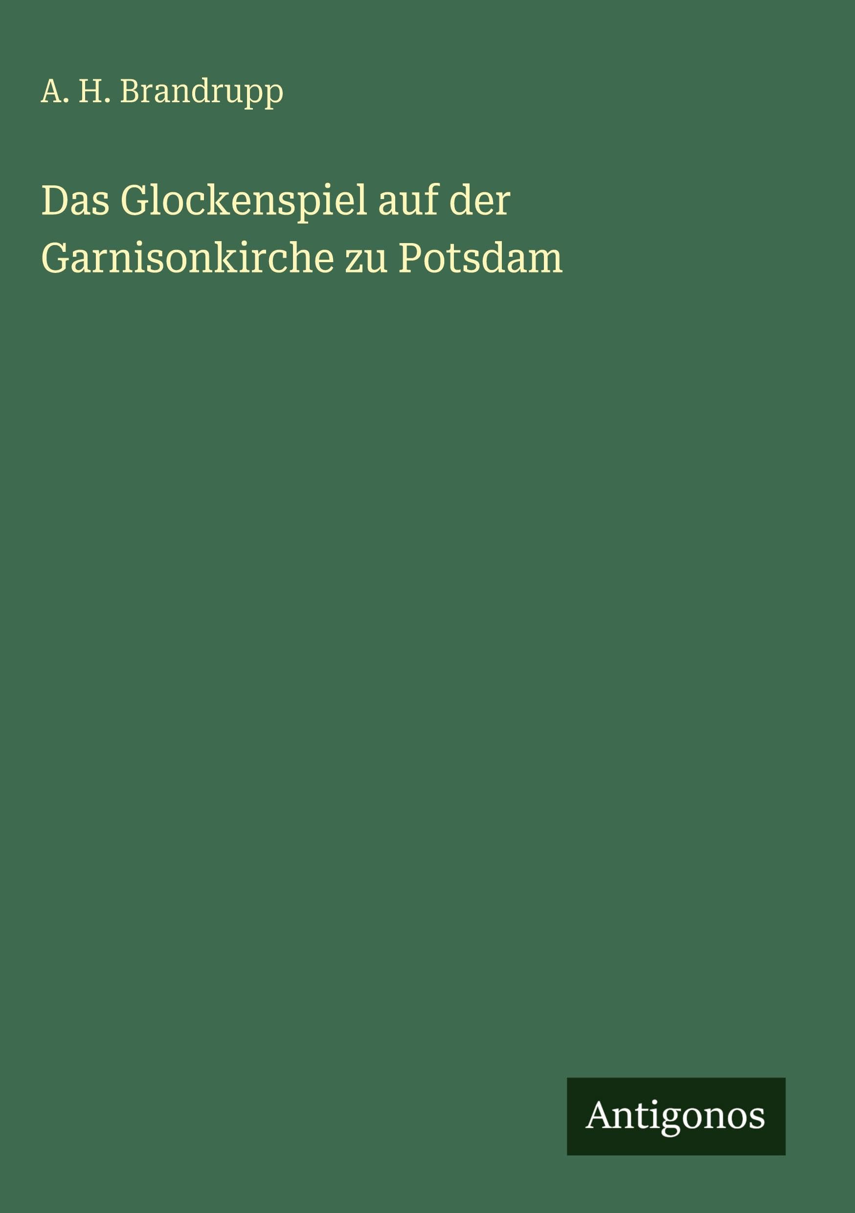 Das Glockenspiel auf der Garnisonkirche zu Potsdam Contemporary literature