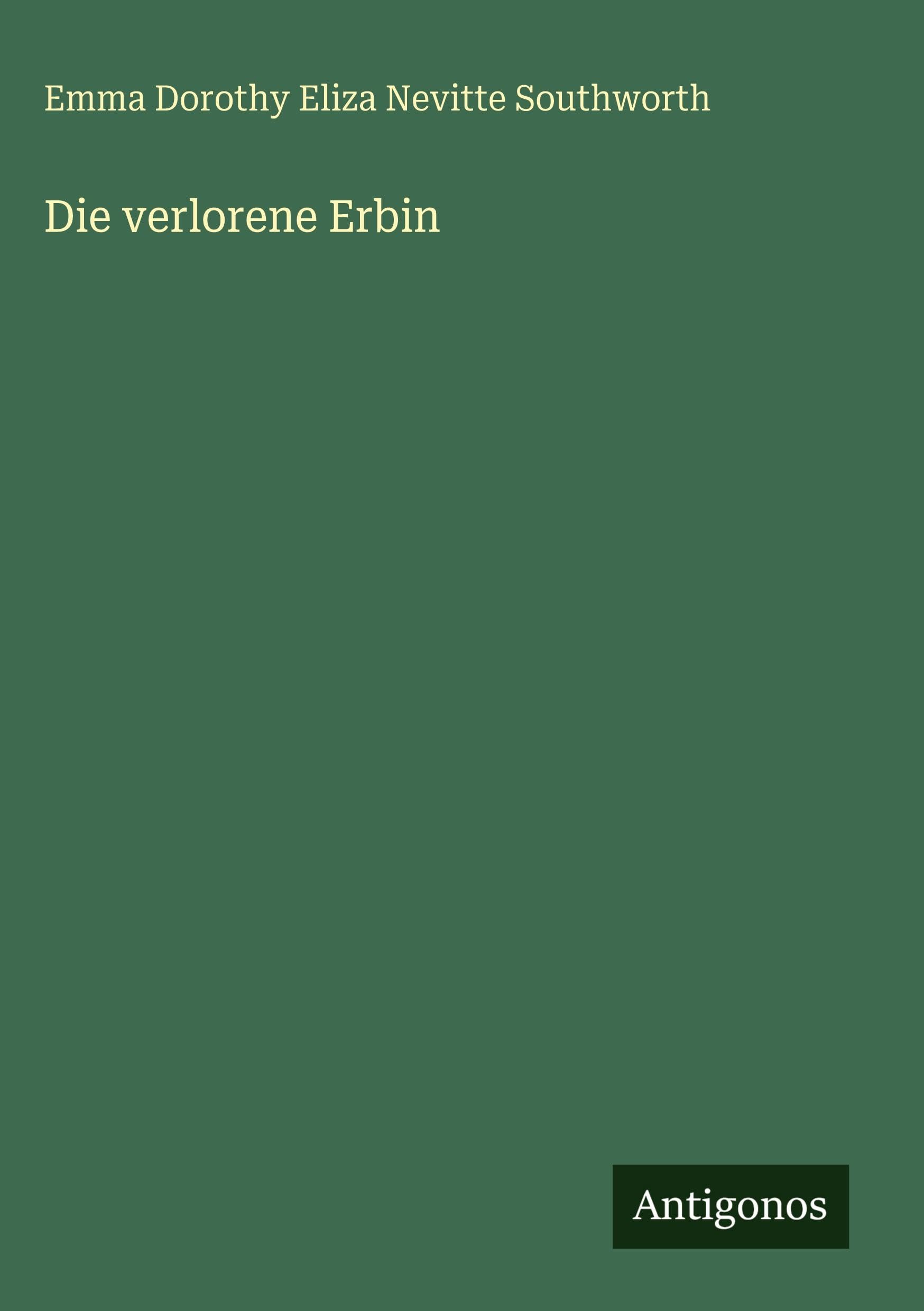 Die verlorene Erbin Classics