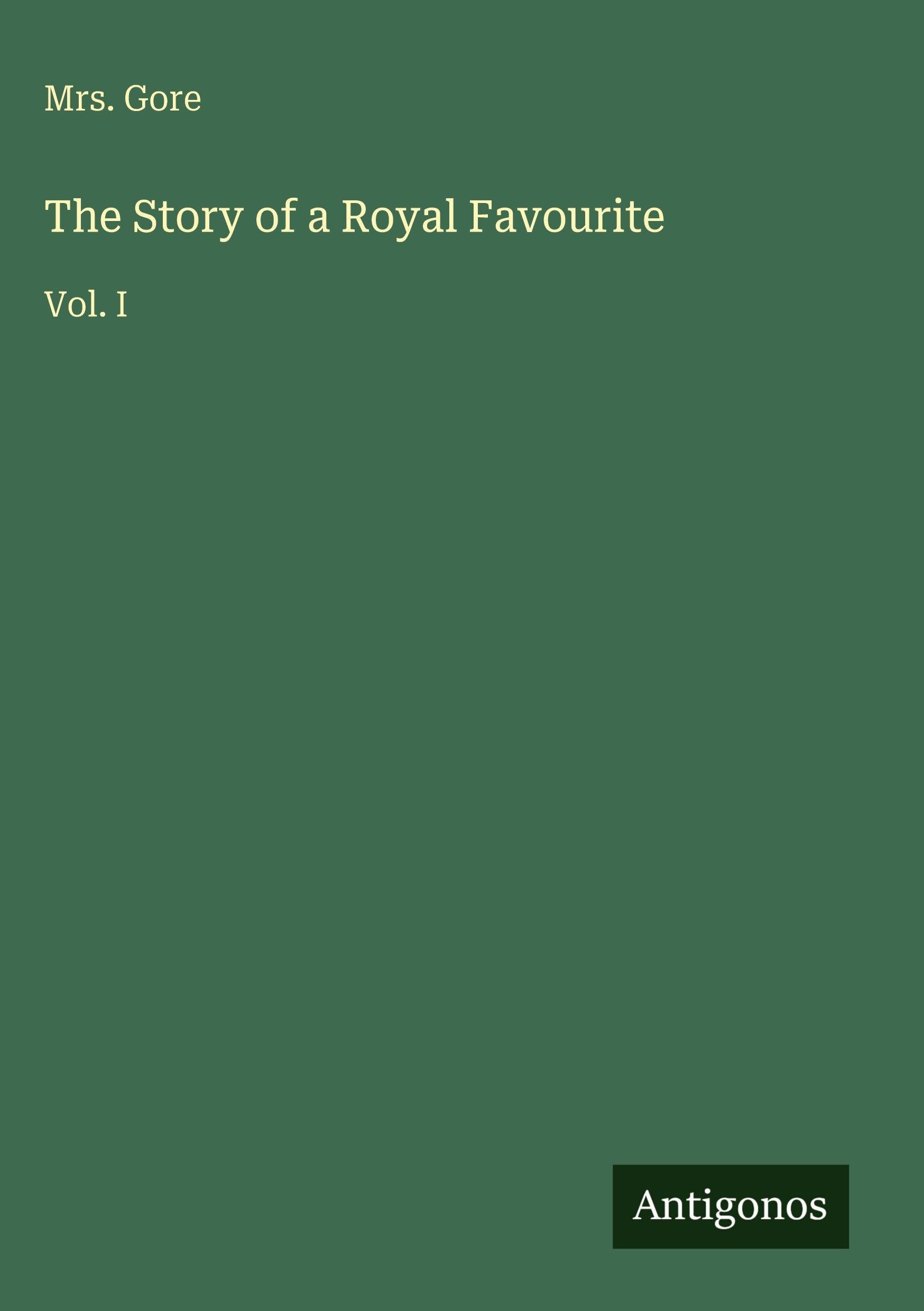The Story of a Royal Favourite Classics