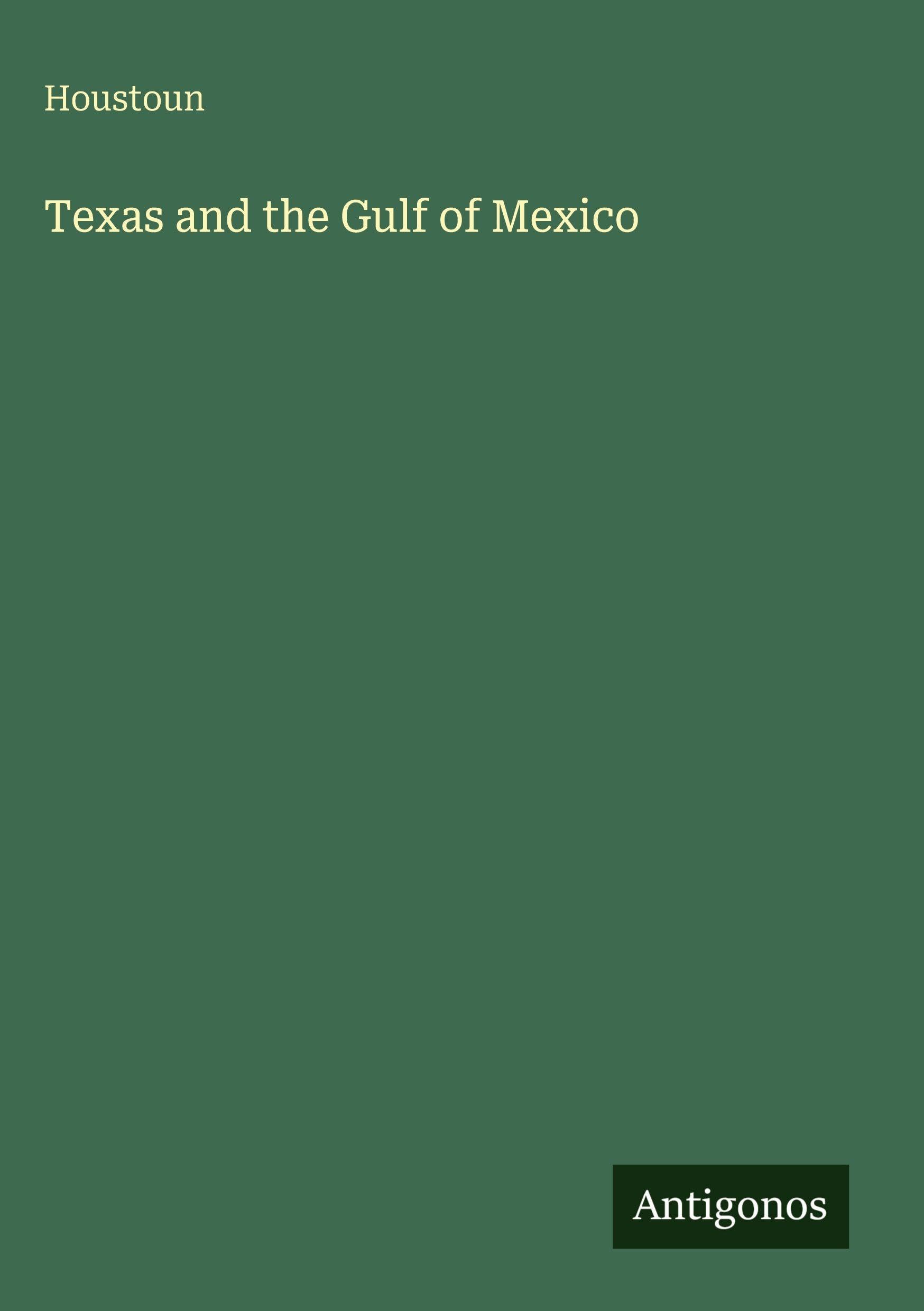 Texas and the Gulf of Mexico Classics