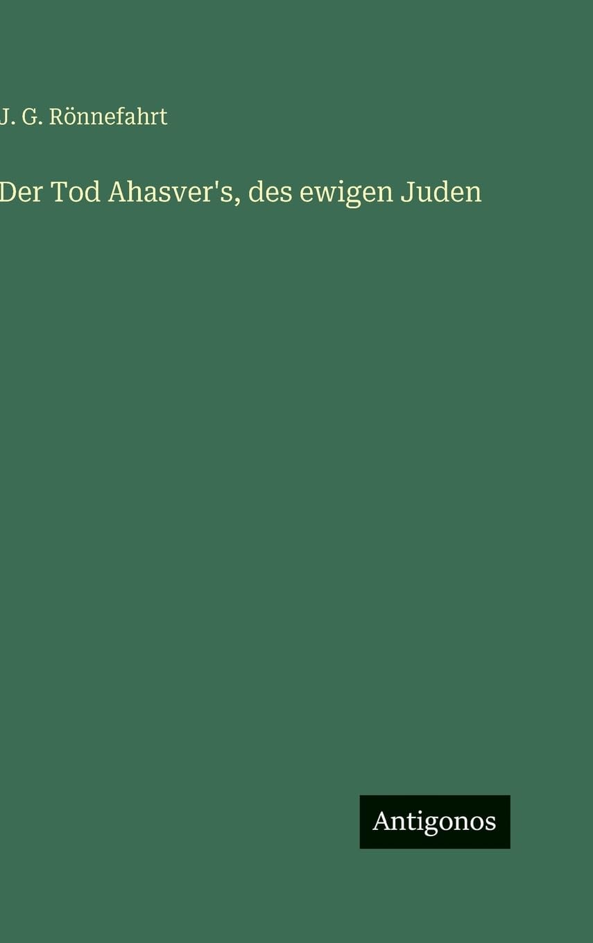 Der Tod Ahasver's, des ewigen Juden Contemporary literature