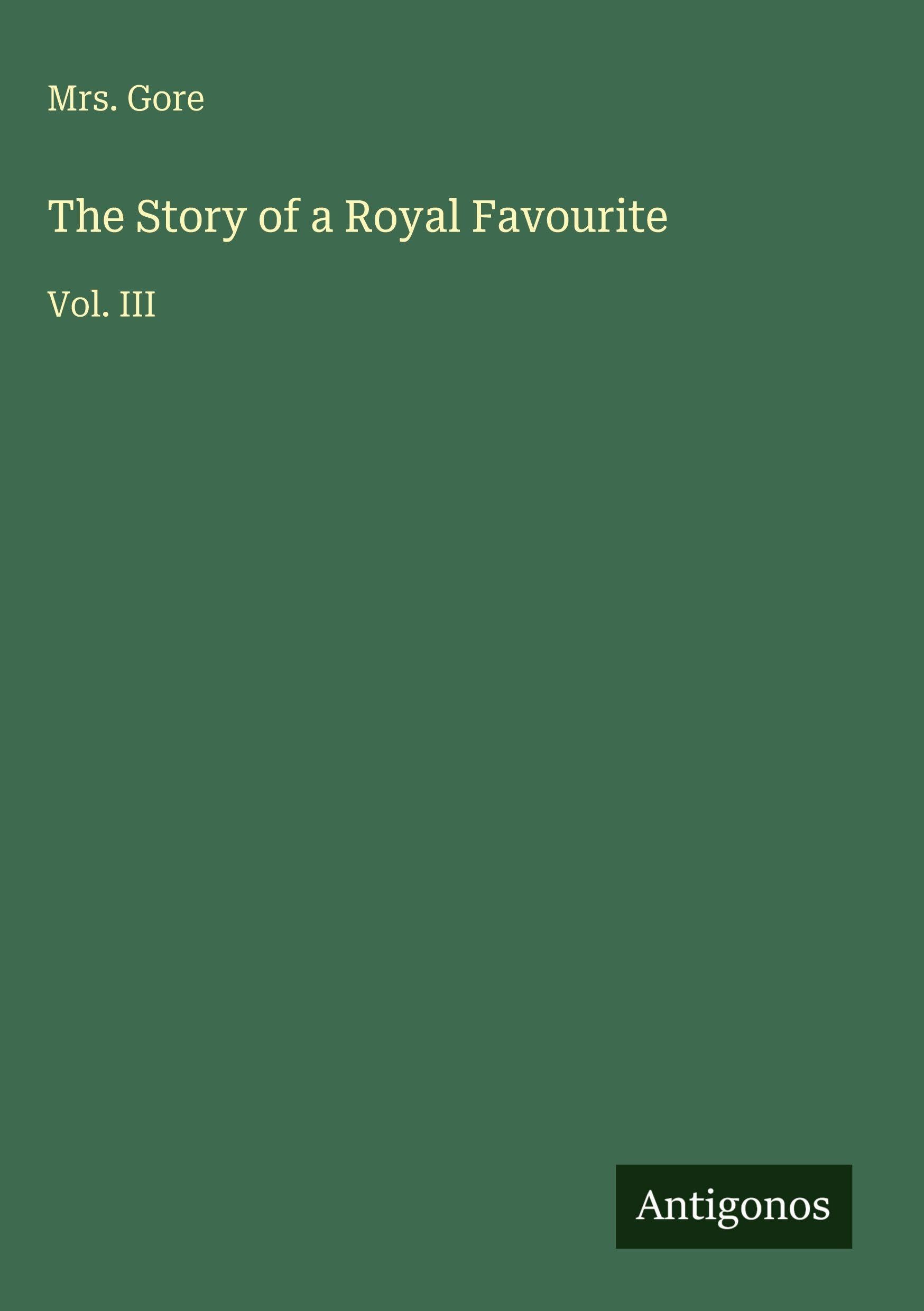 The Story of a Royal Favourite Classics