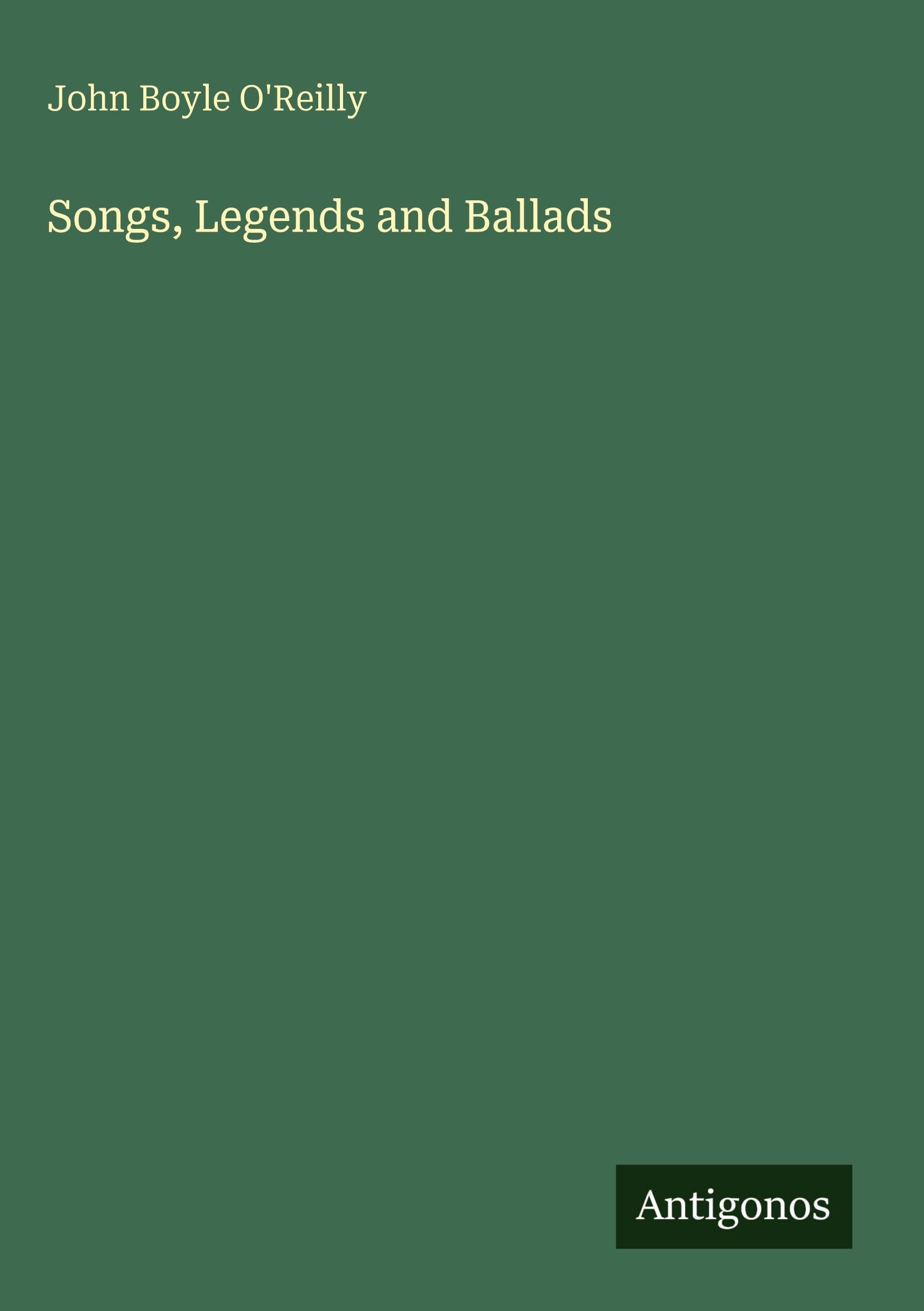 Songs, Legends and Ballads Classics