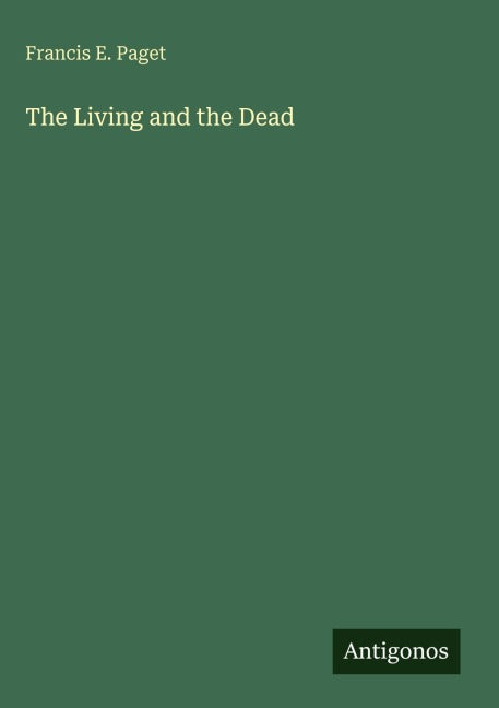 The Living and the Dead Classics