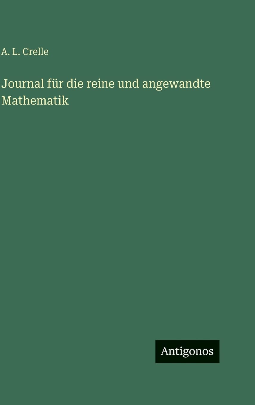 Journal für die reine und angewandte Mathematik Classics