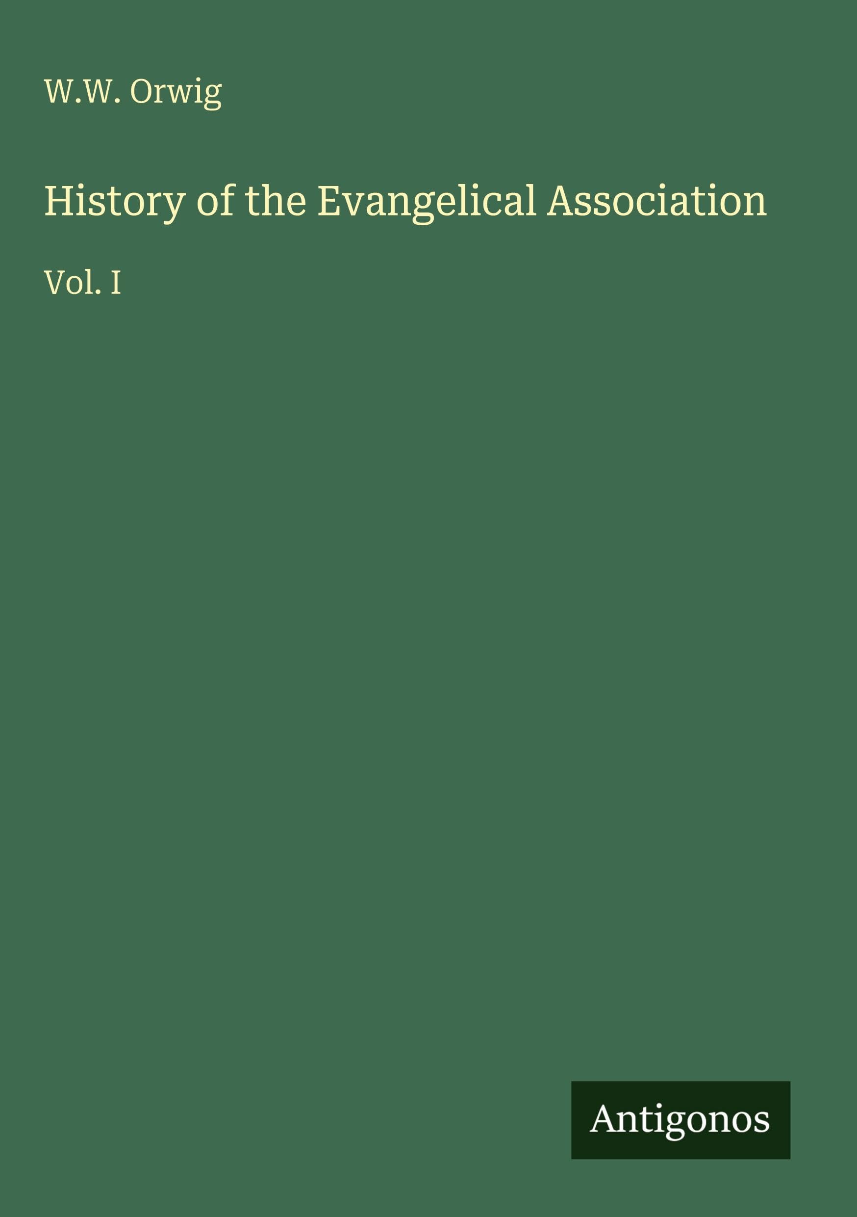 History of the Evangelical Association Classics