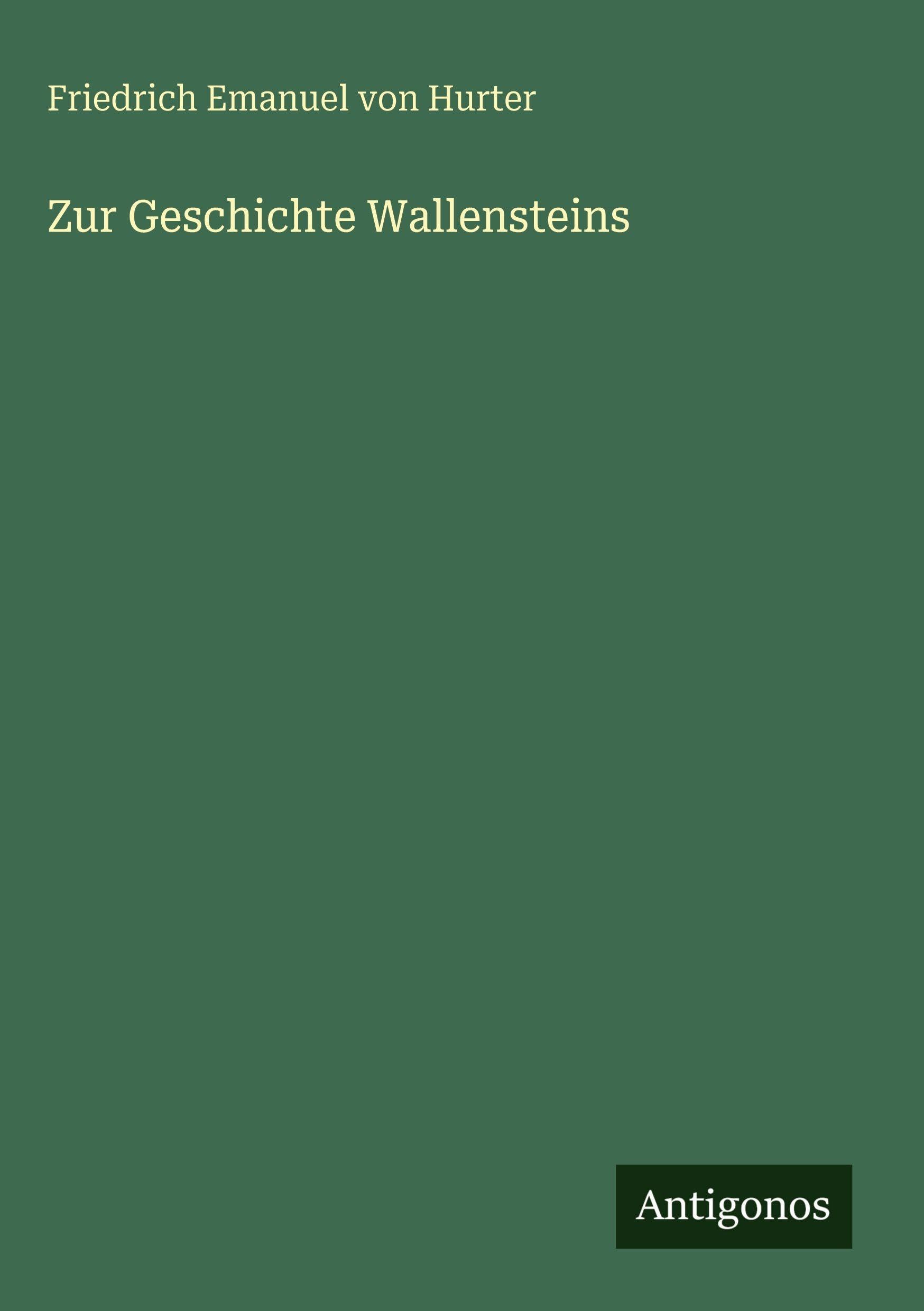 Zur Geschichte Wallensteins Contemporary literature