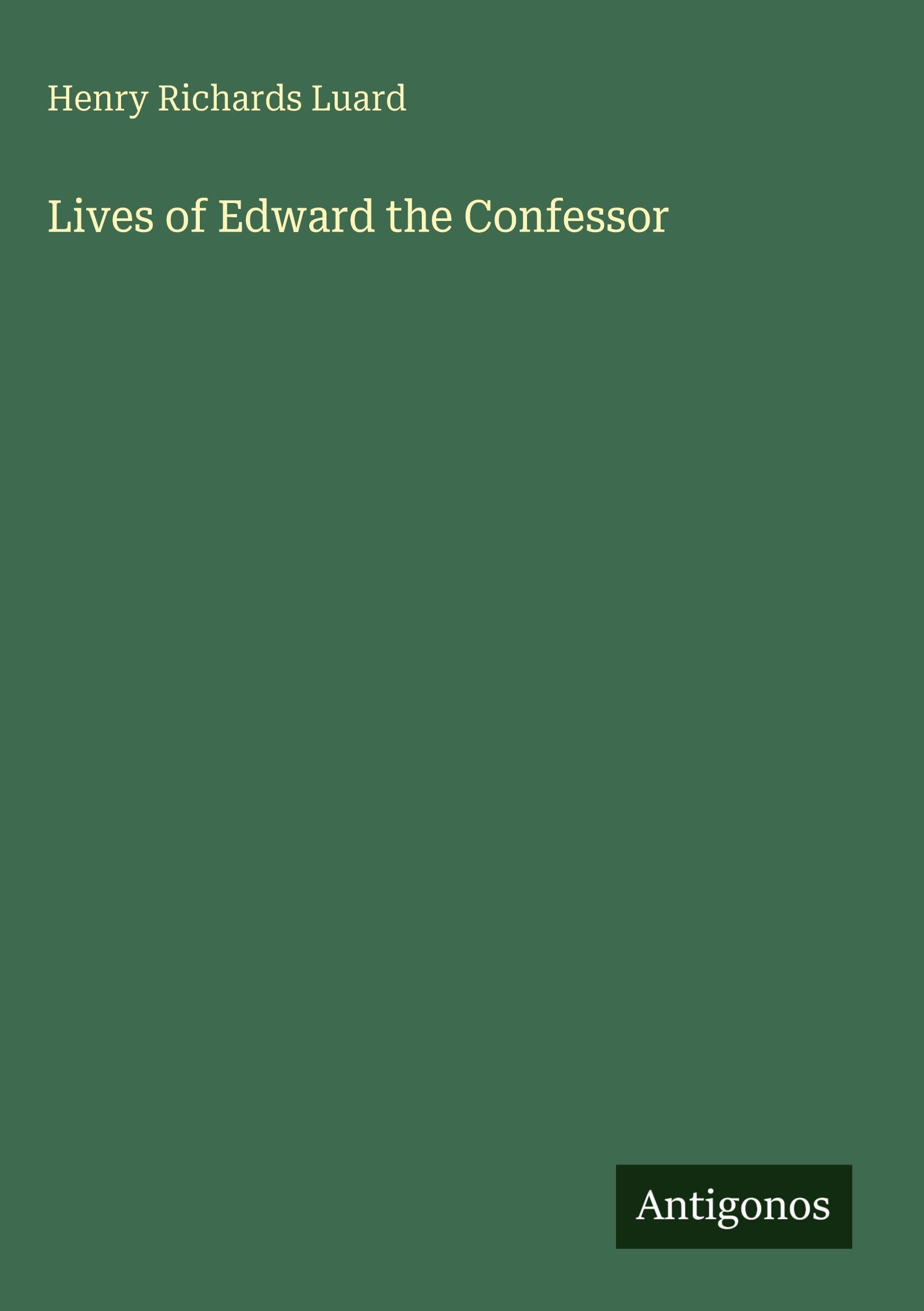 Lives of Edward the Confessor Classics