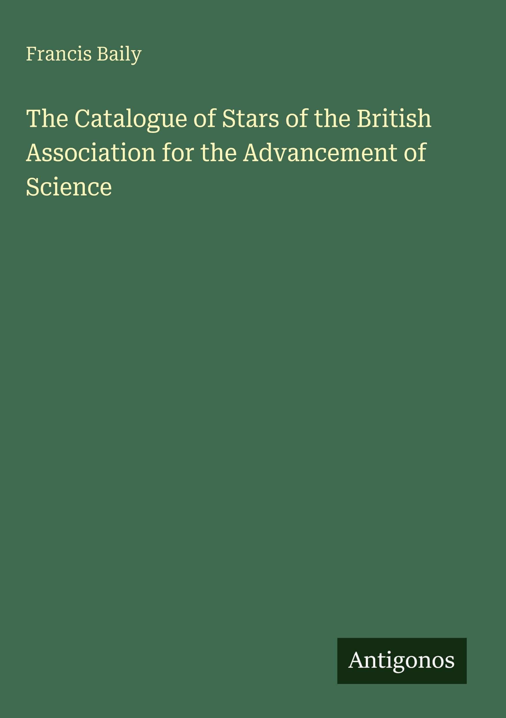 The Catalogue of Stars of the British Association for the Advancement of Science Classics