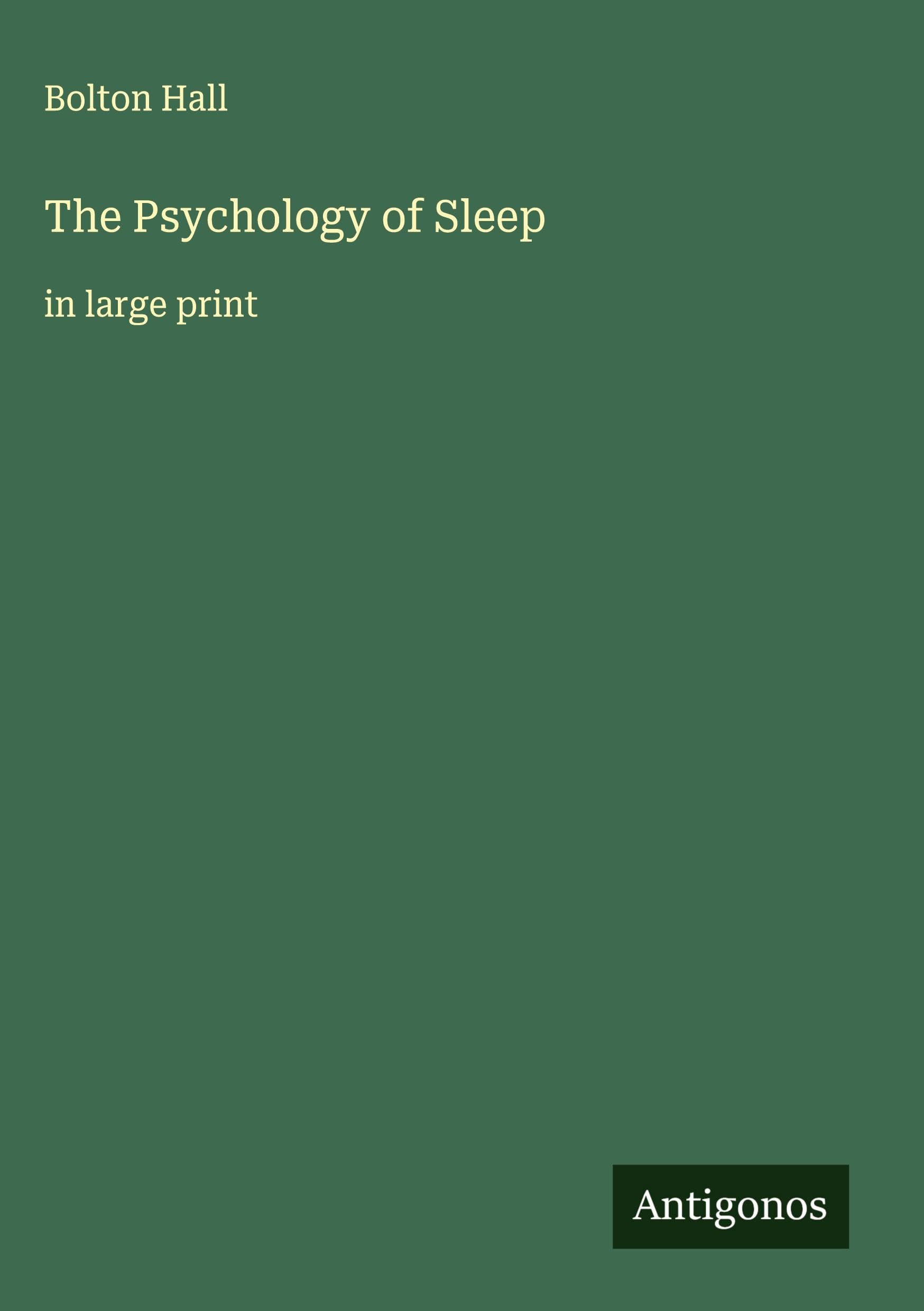 The Psychology of Sleep Classics