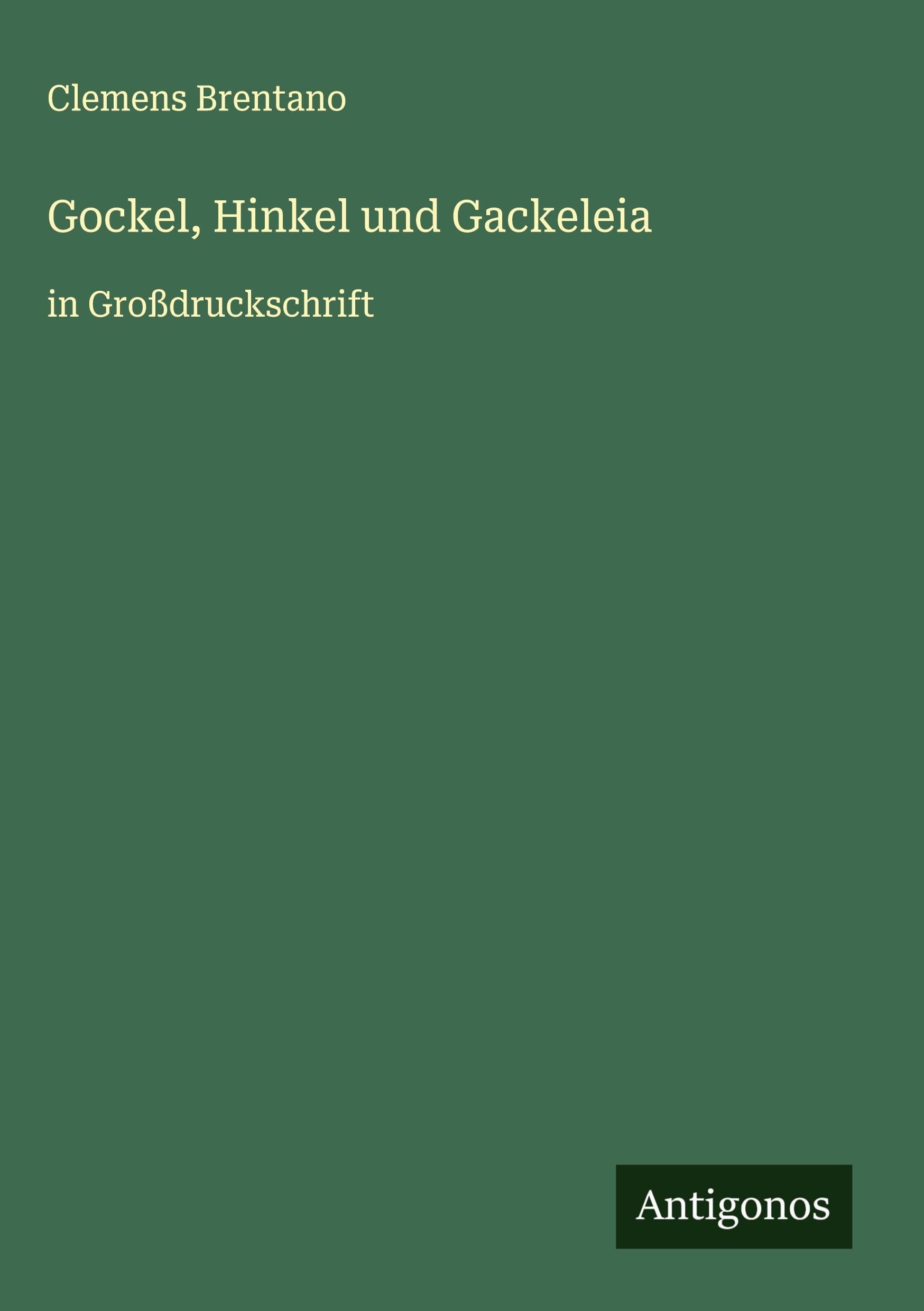 Gockel, Hinkel und Gackeleia Classics