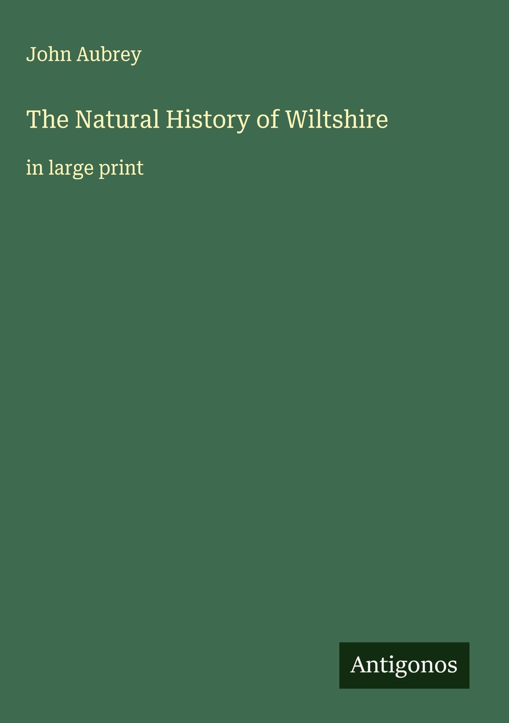 The Natural History of Wiltshire Classics