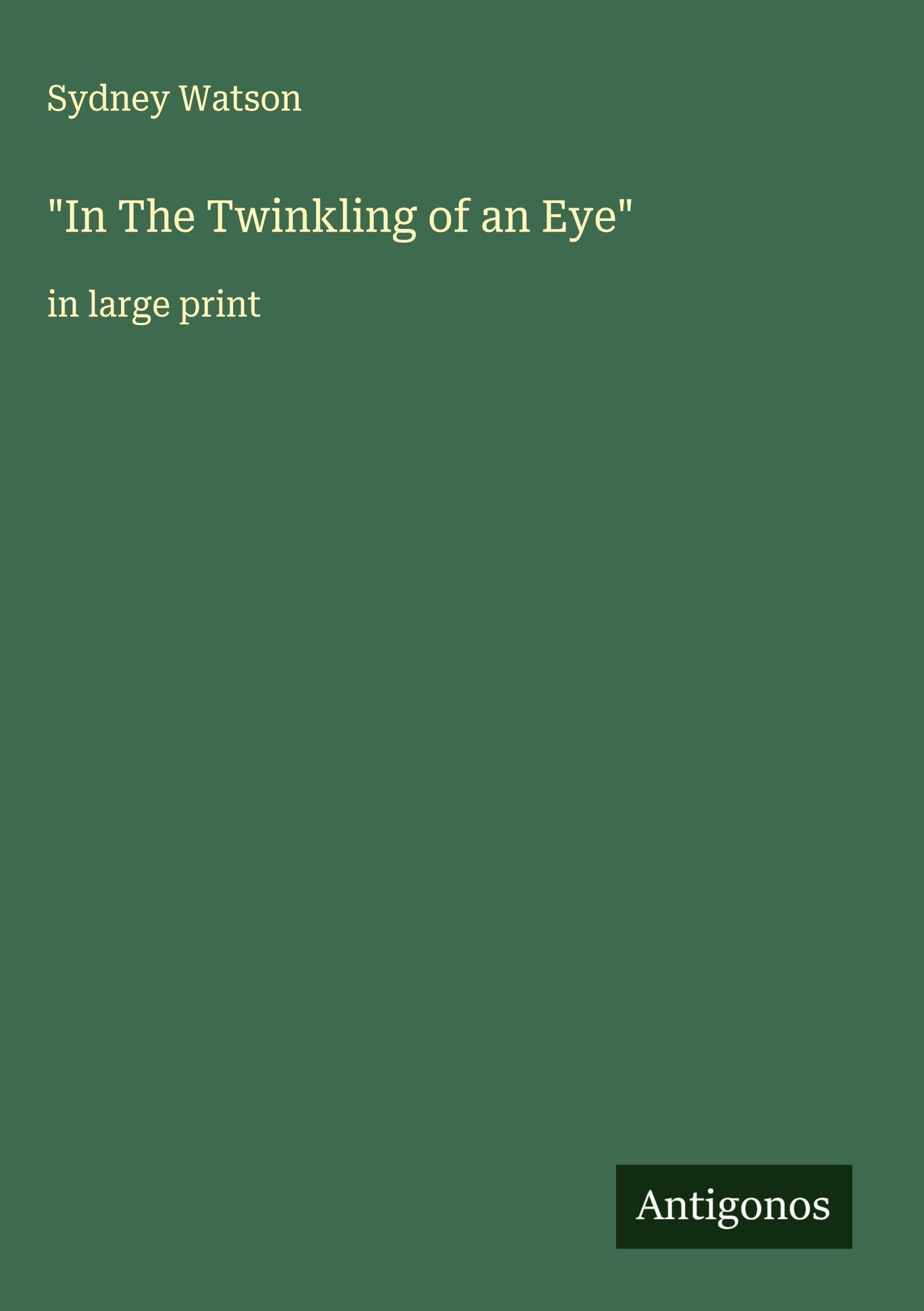 "In The Twinkling of an Eye" Classics