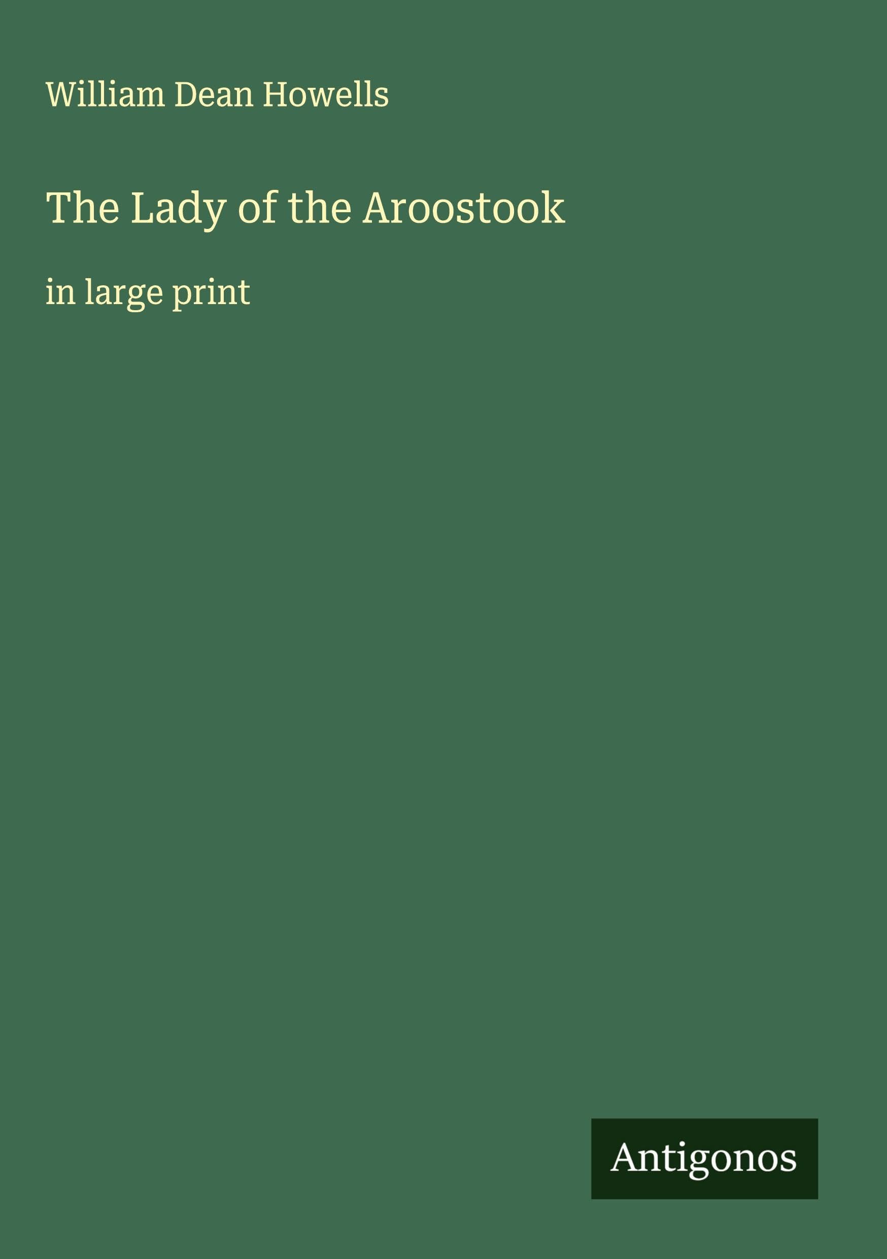 The Lady of the Aroostook Classics