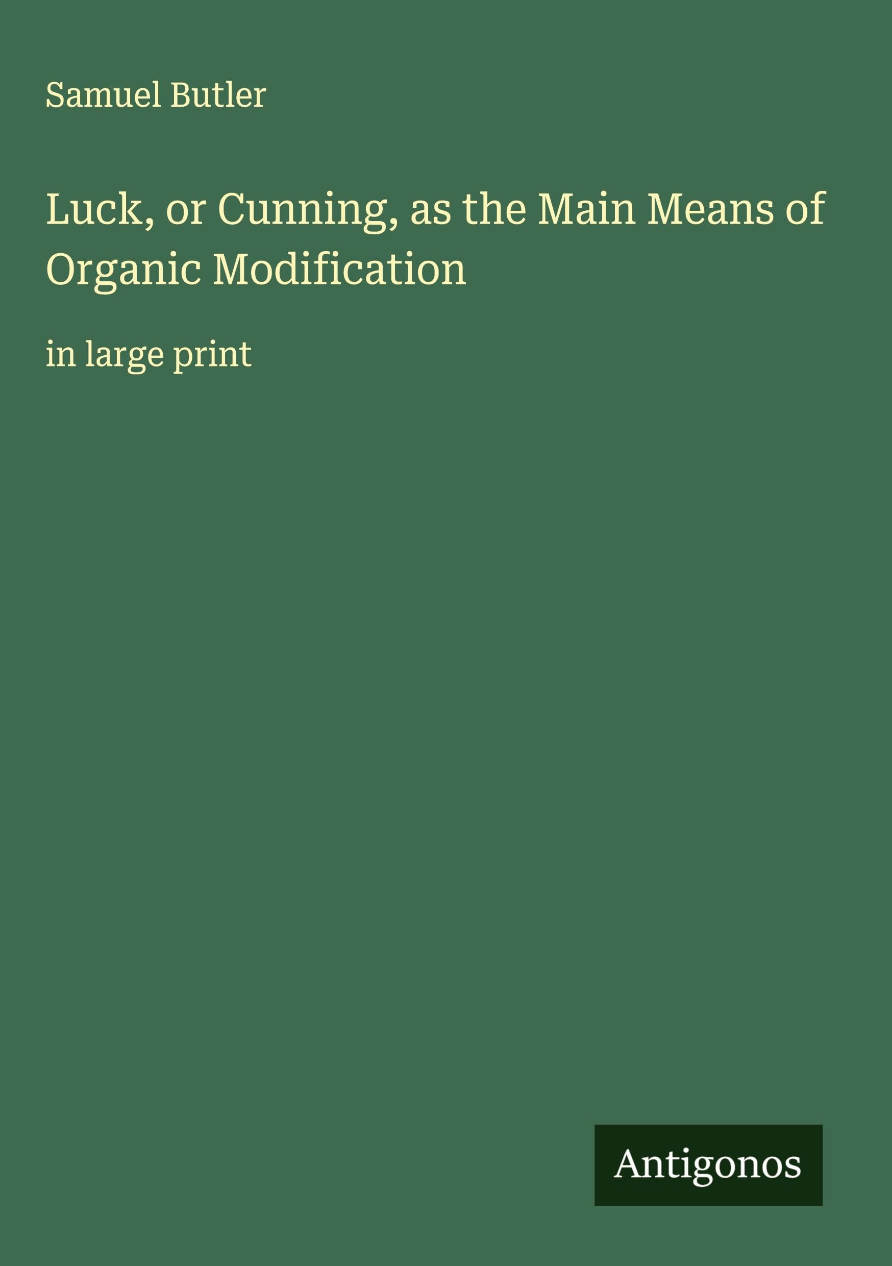 Luck, or Cunning, as the Main Means of Organic Modification Classics
