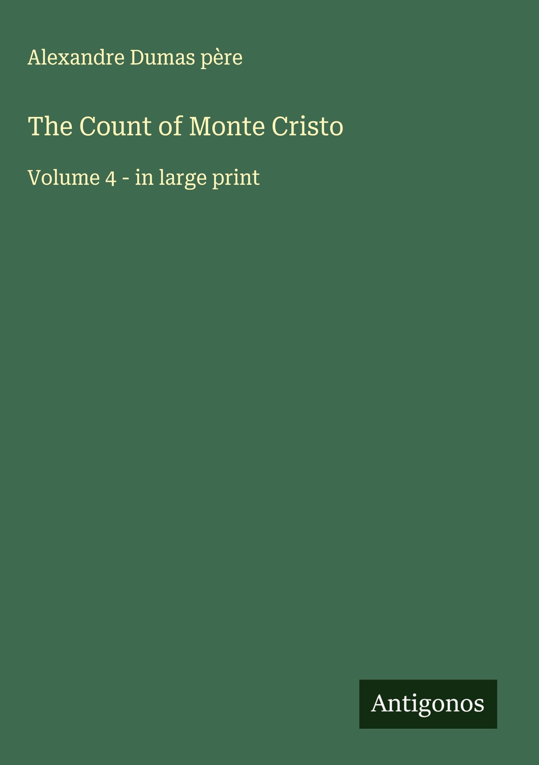 The Count of Monte Cristo Classics