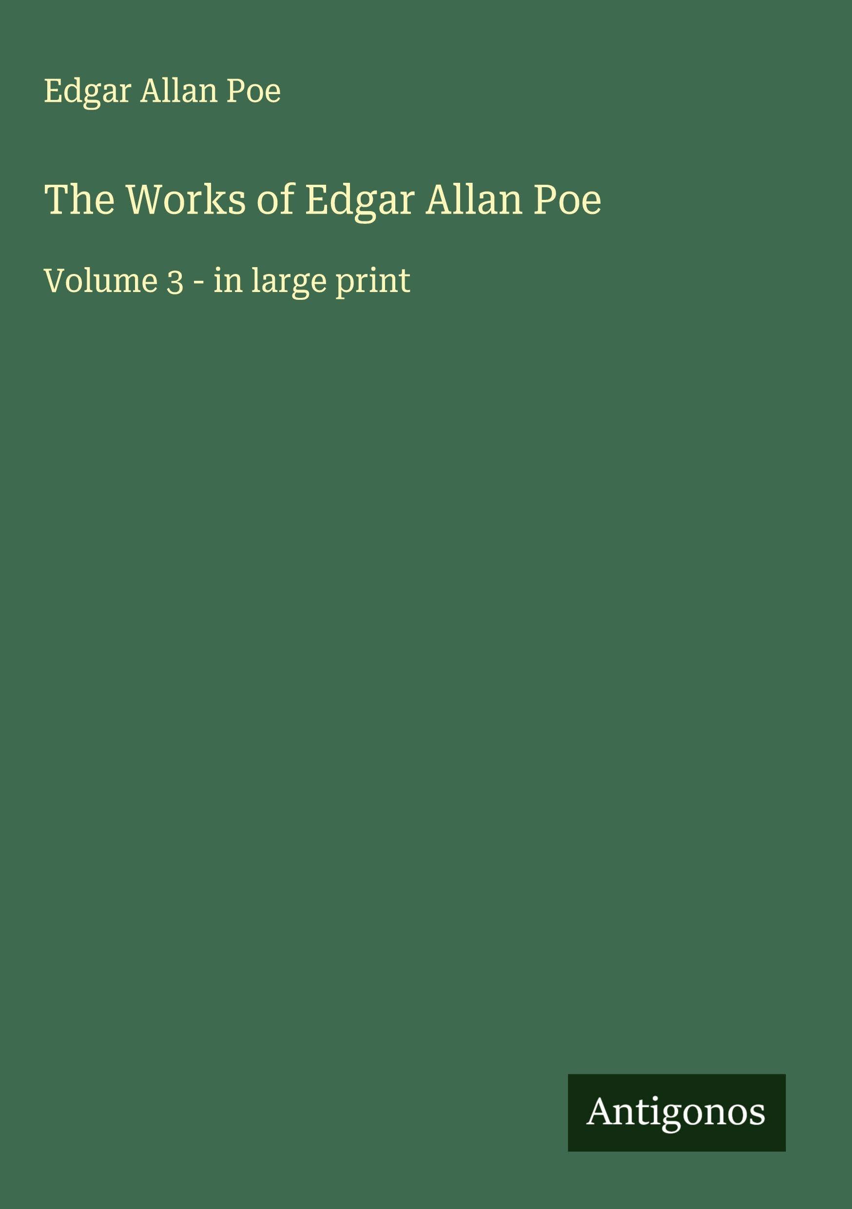 The Works of Edgar Allan Poe Classics