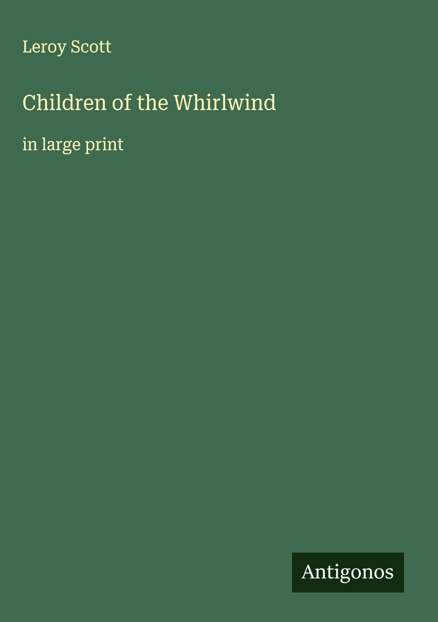 Children of the Whirlwind Classics