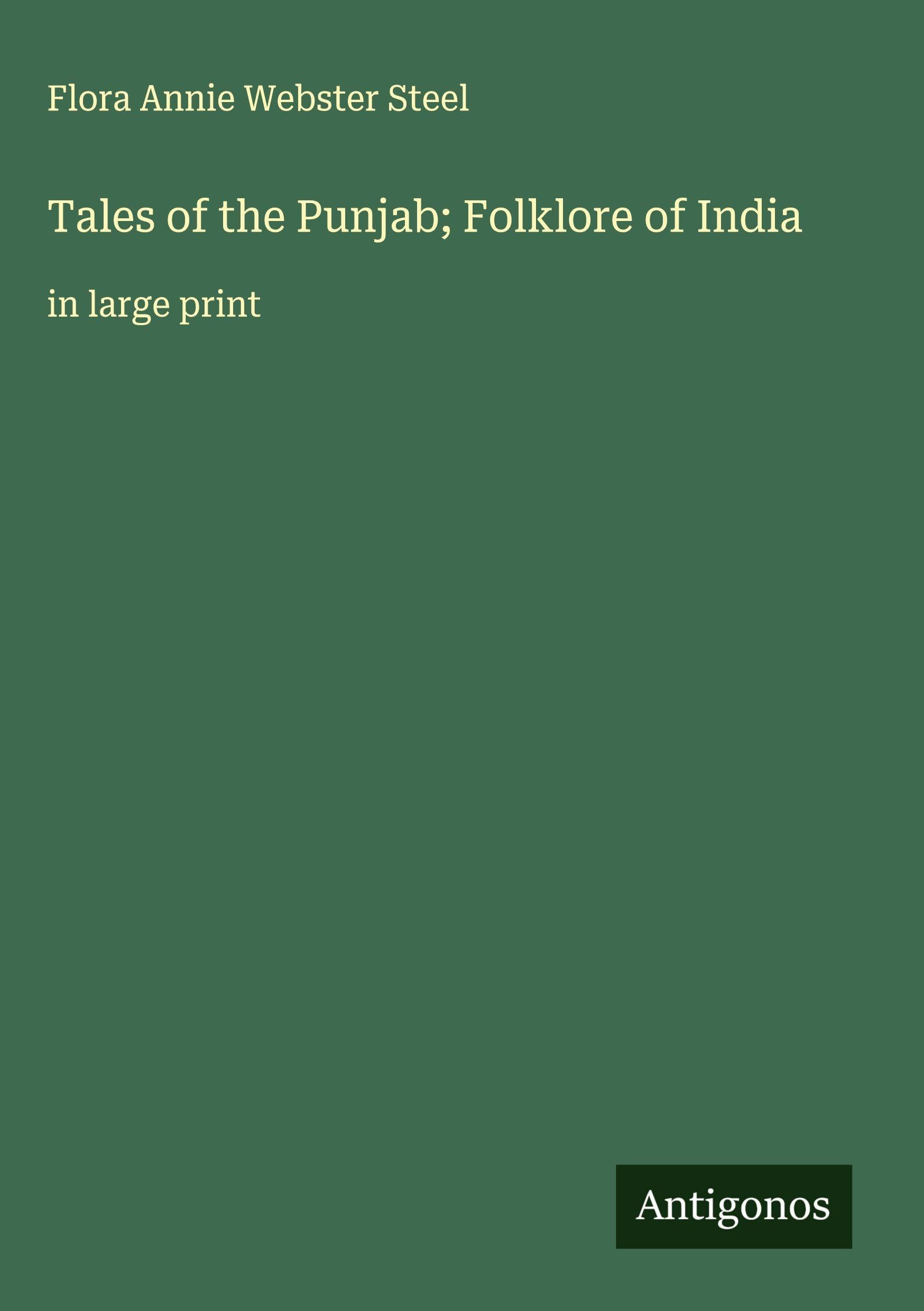 Tales of the Punjab; Folklore of India Classics