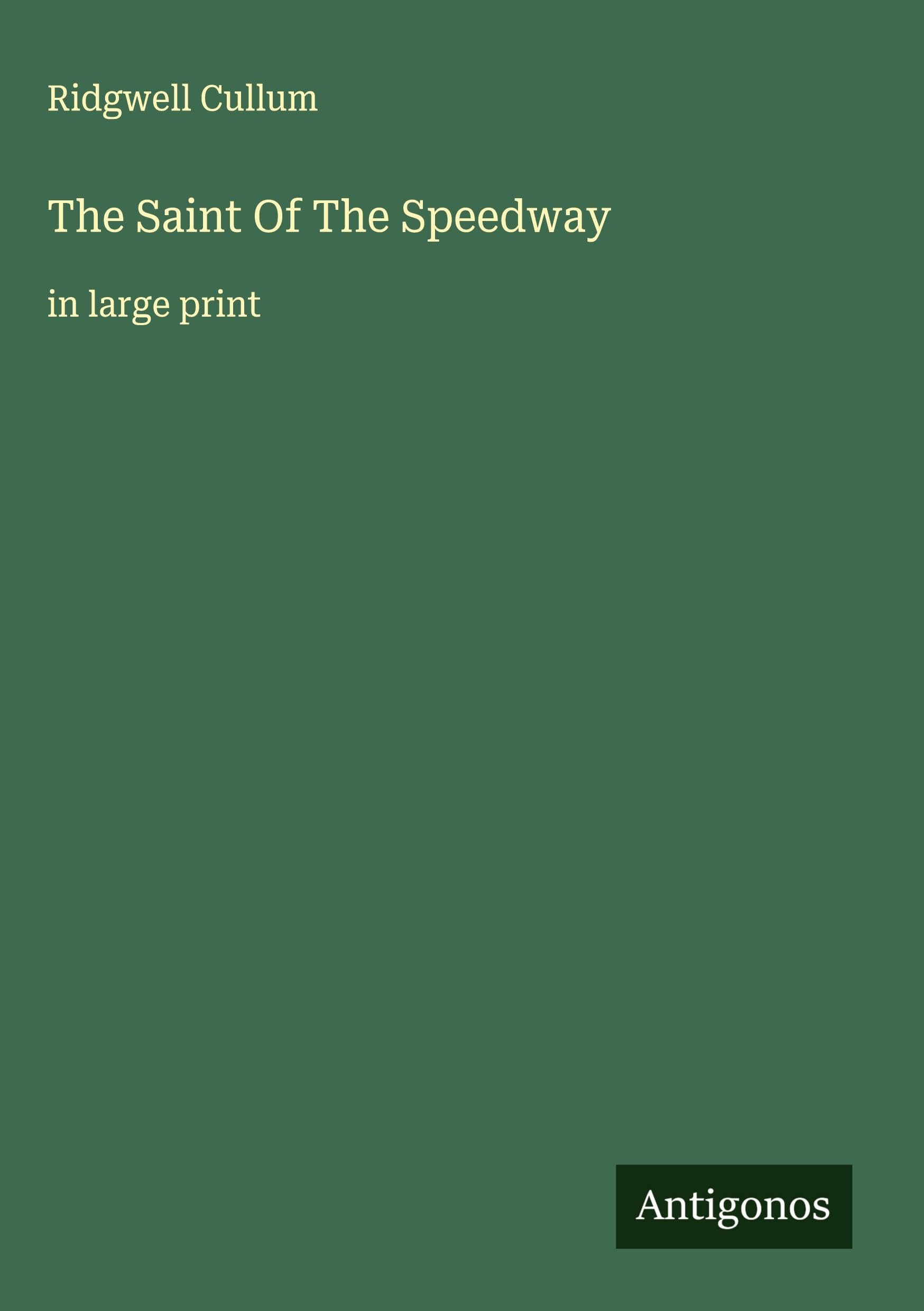 The Saint Of The Speedway Classics