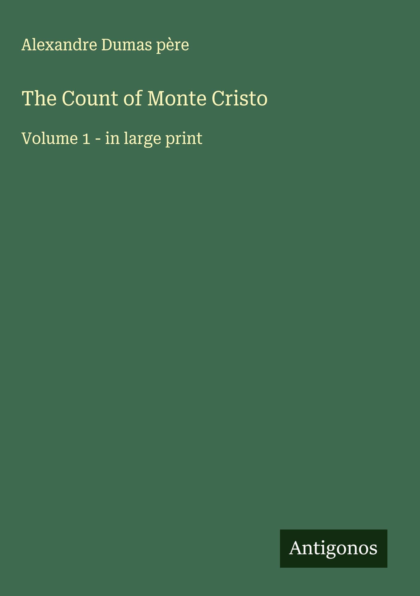 The Count of Monte Cristo Classics