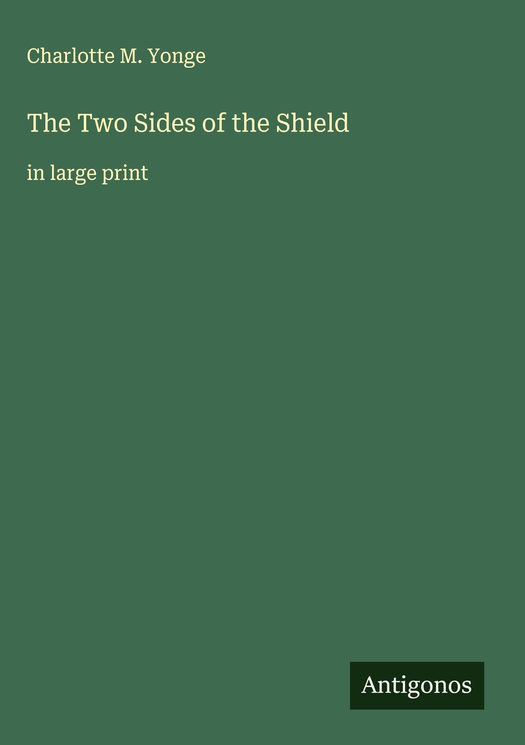 The Two Sides of the Shield Classics