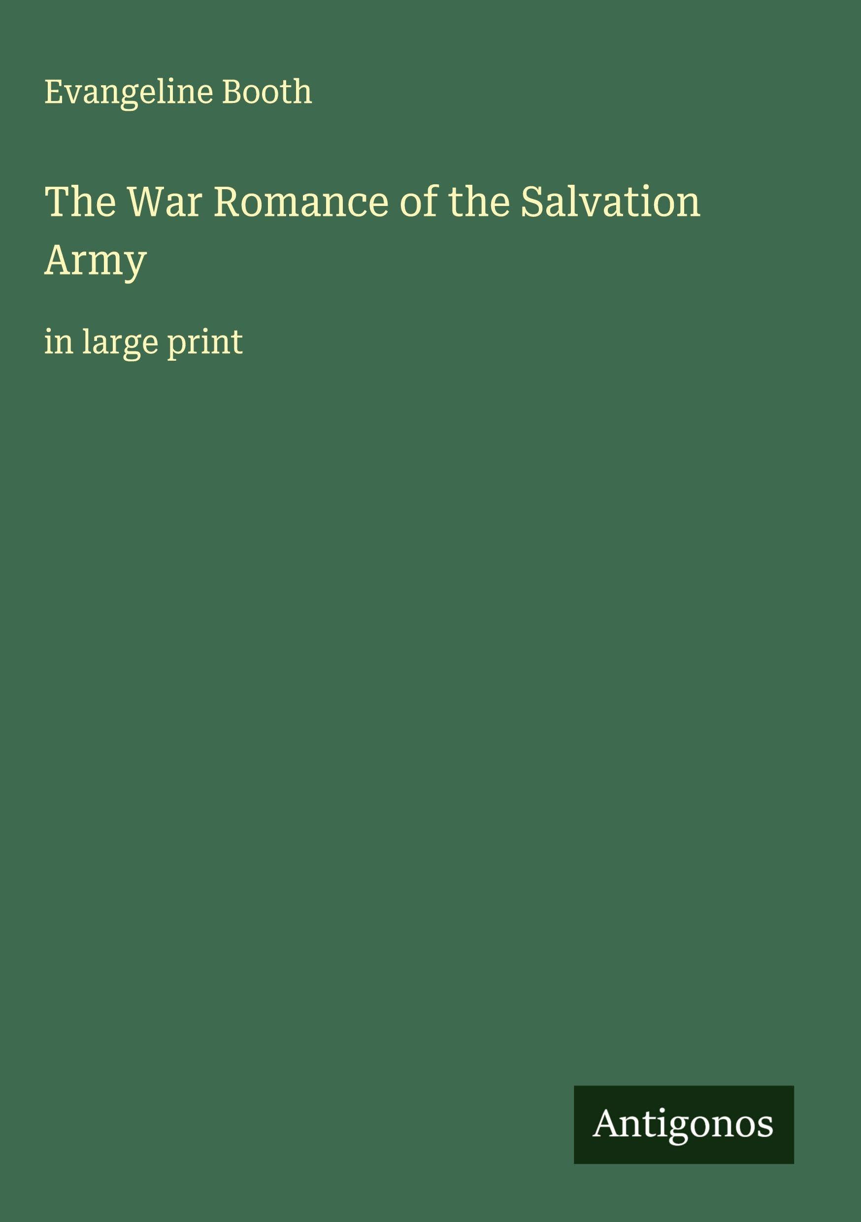 The War Romance of the Salvation Army Classics