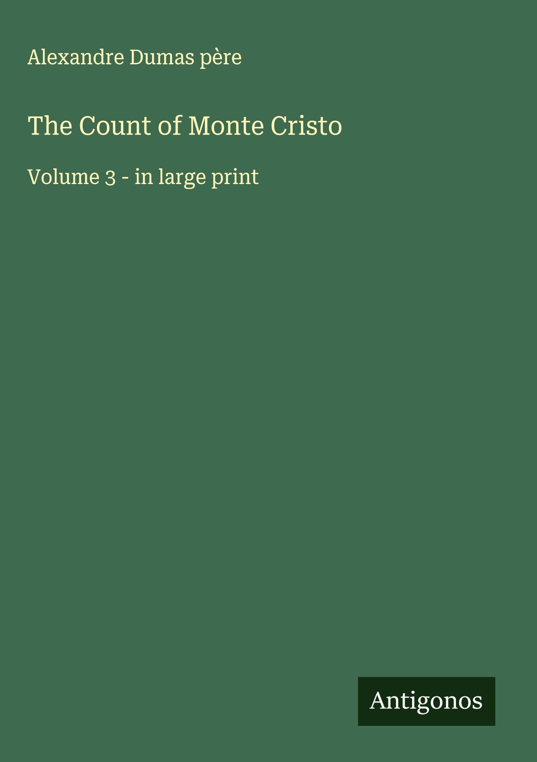 The Count of Monte Cristo Classics