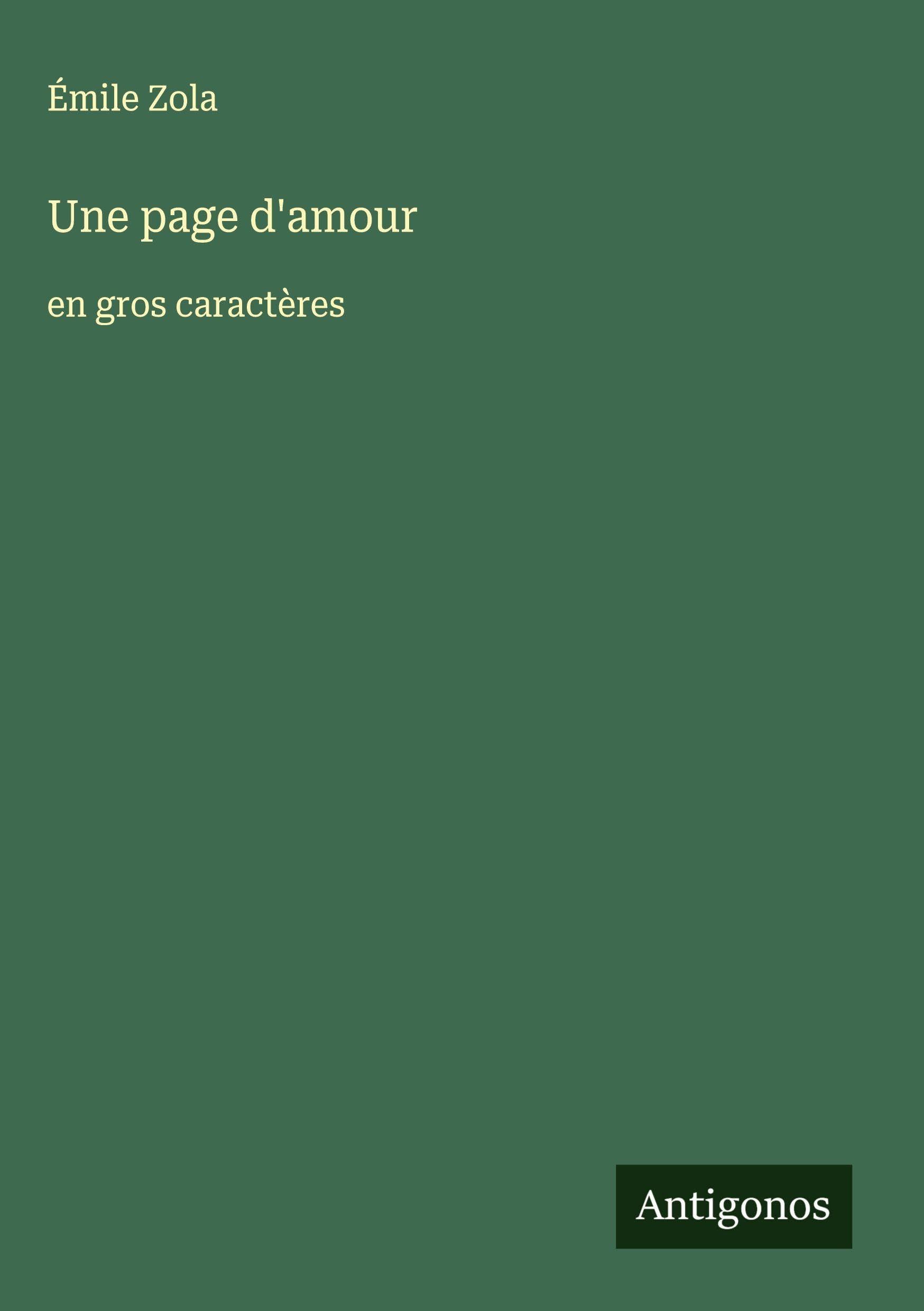Une page d'amour: en gros caractères Classics