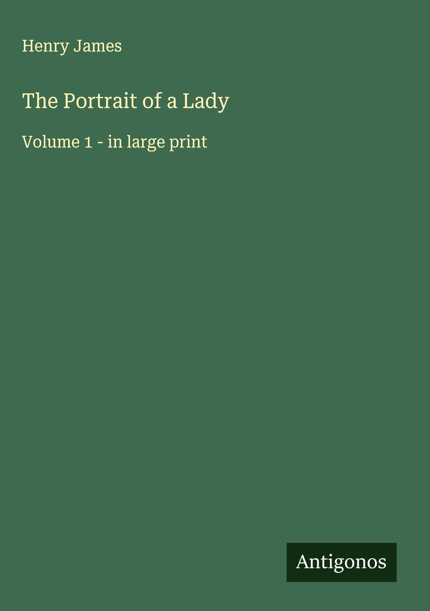 The Portrait of a Lady Classics