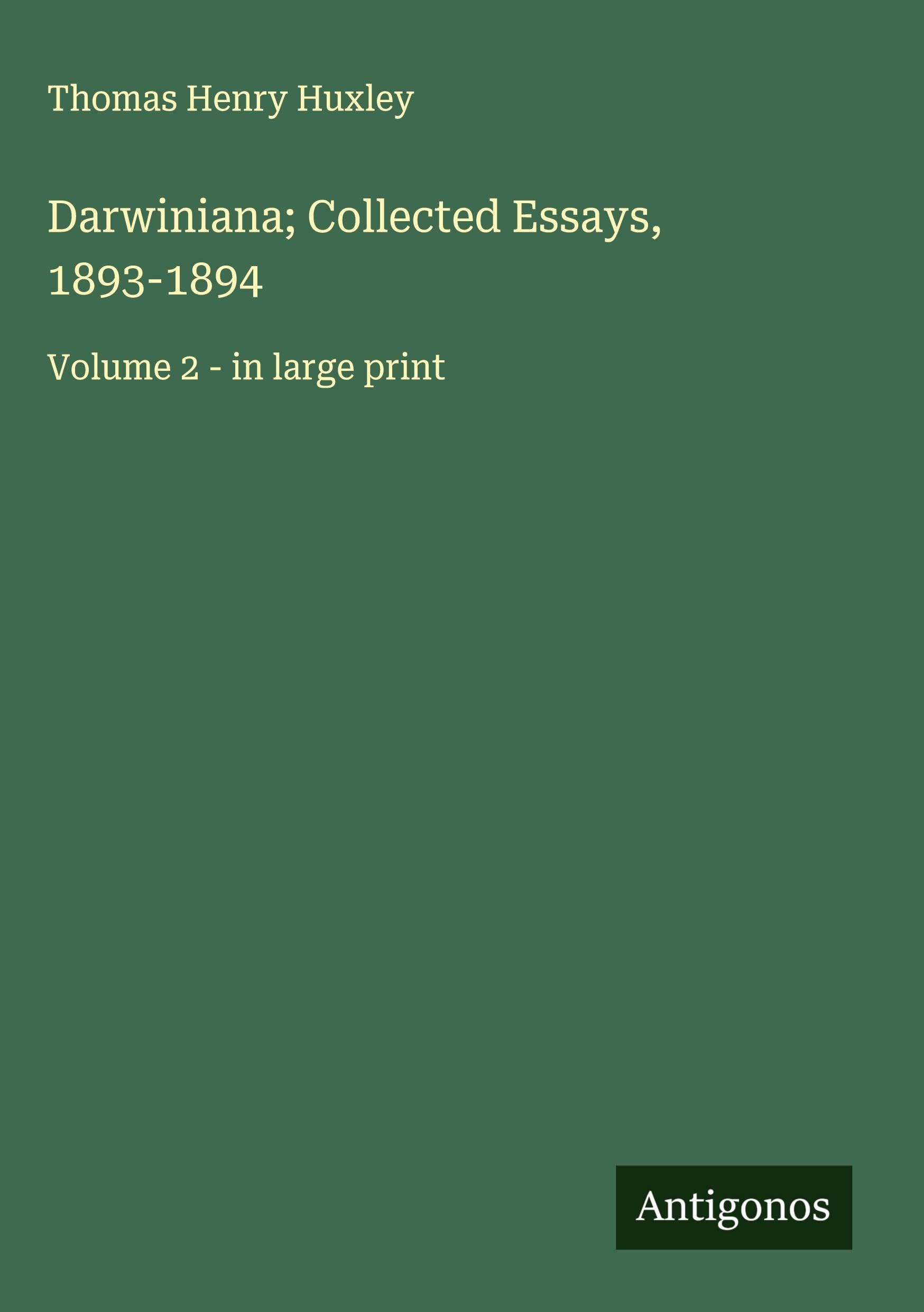 Darwiniana; Collected Essays, 1893-1894 Classics